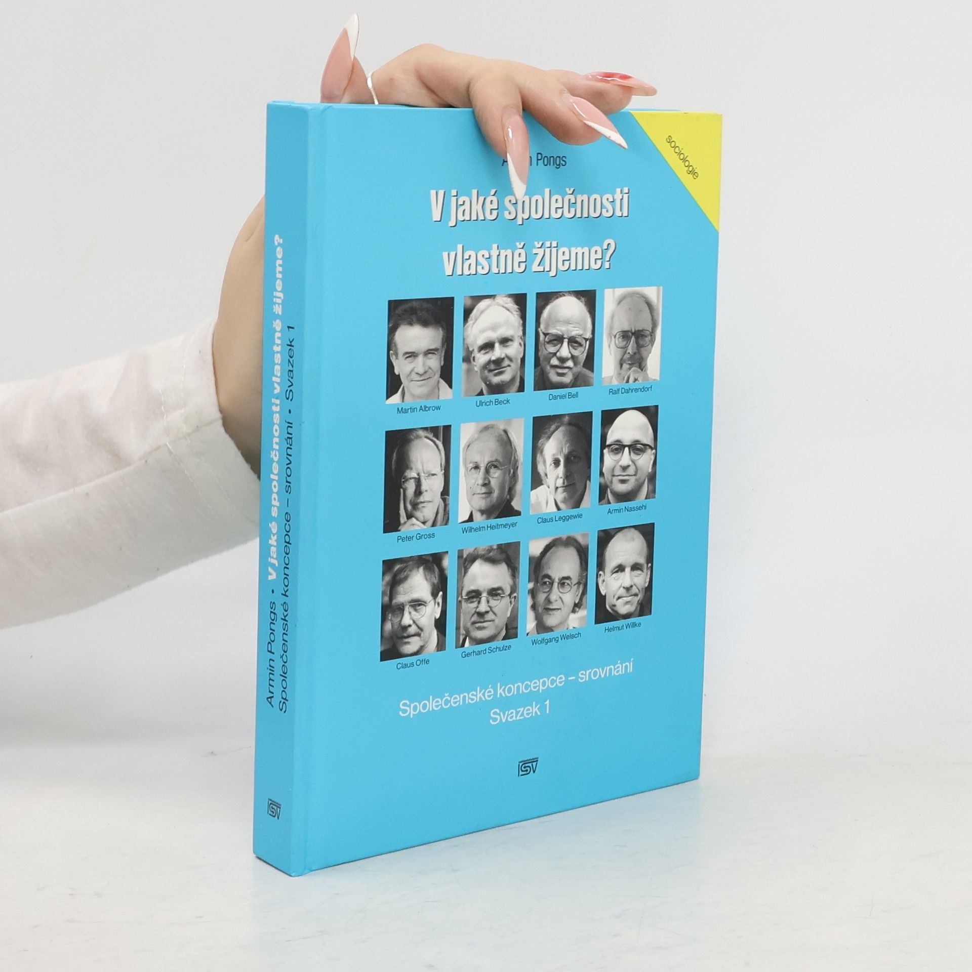 V jaké společnosti vlastně žijeme? Společenské koncepce - srovnání.