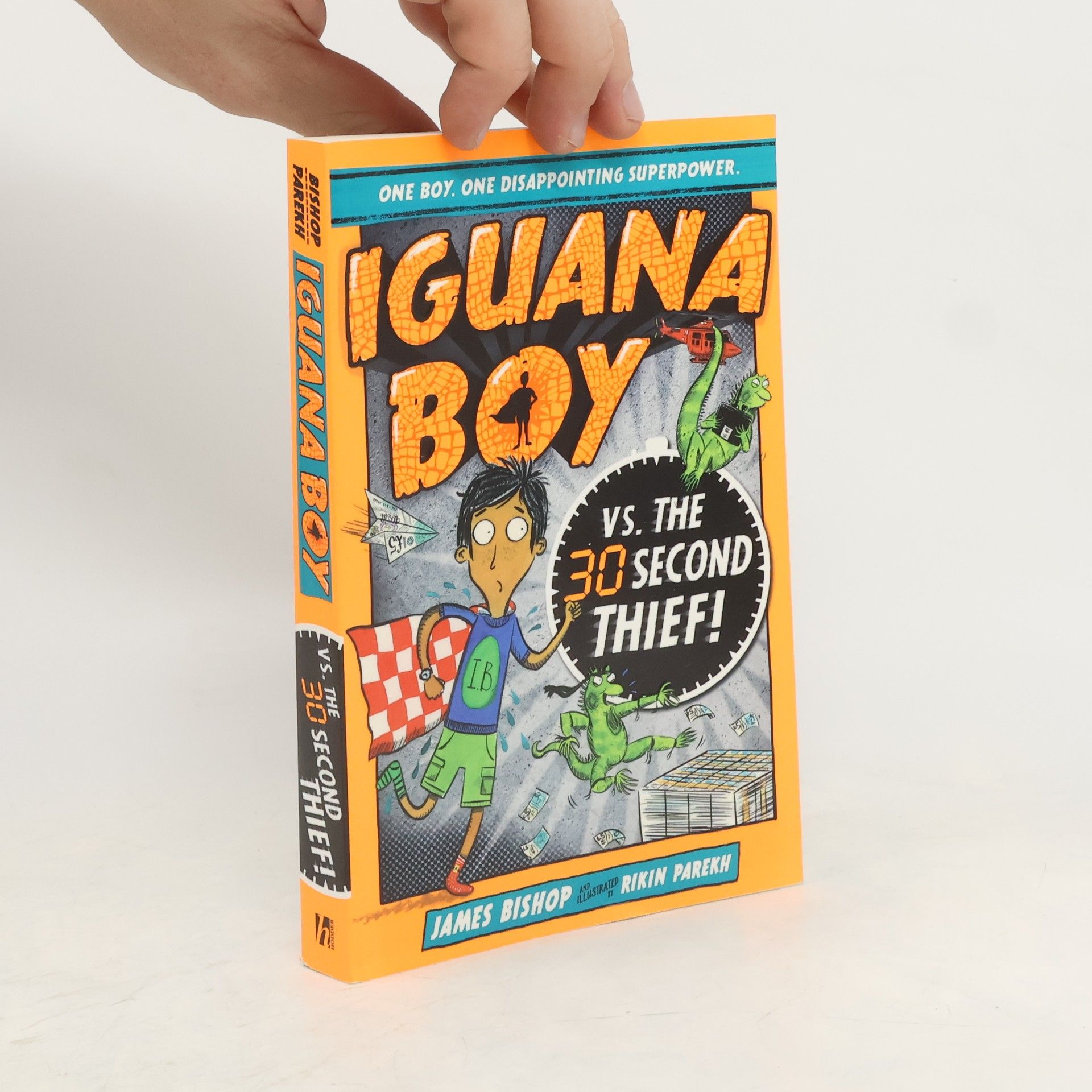 James Bishop Iguana Boy vs. the 30 Second Thief