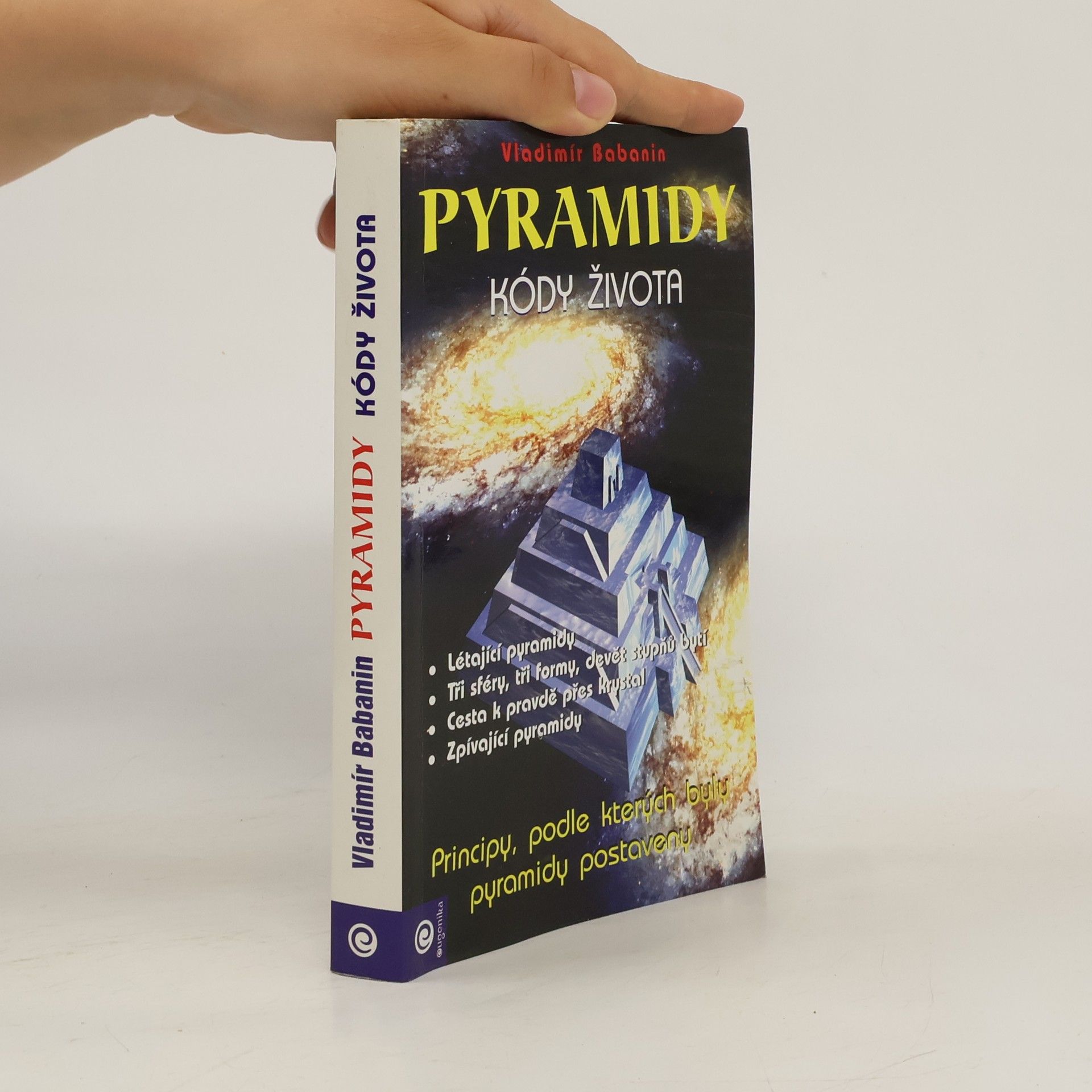 Vladimir Petrovič Babanin Pyramidy. Kódy života