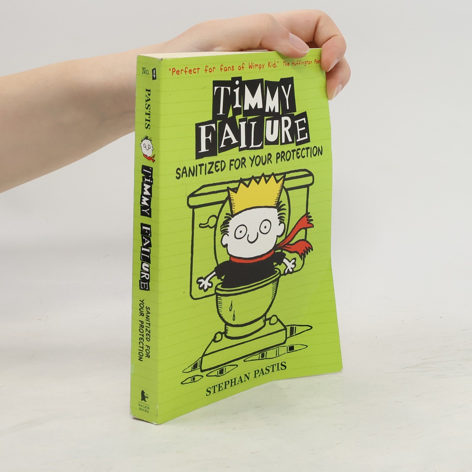 Stephan Pastis Timmy Failure. Sanitized for Your Protection