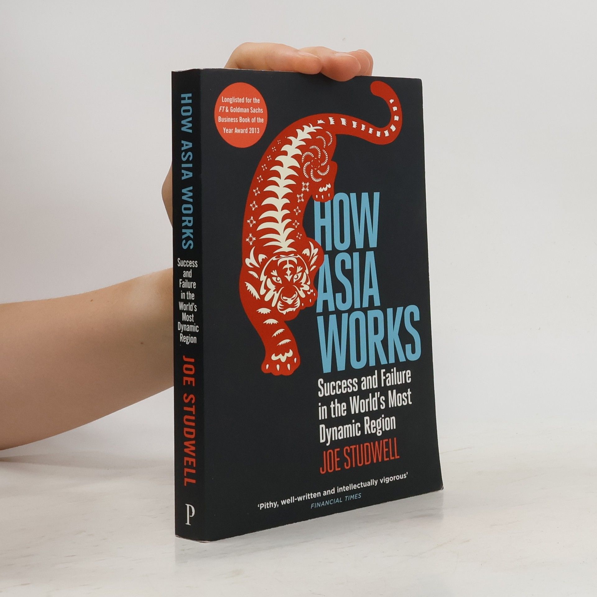 Joe Studwell How Asia Works