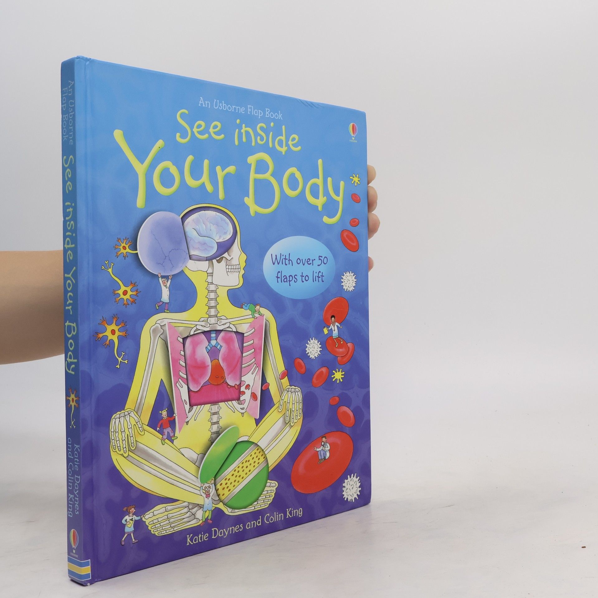 Katie Daynes See inside your body : with over 50 flaps to lift