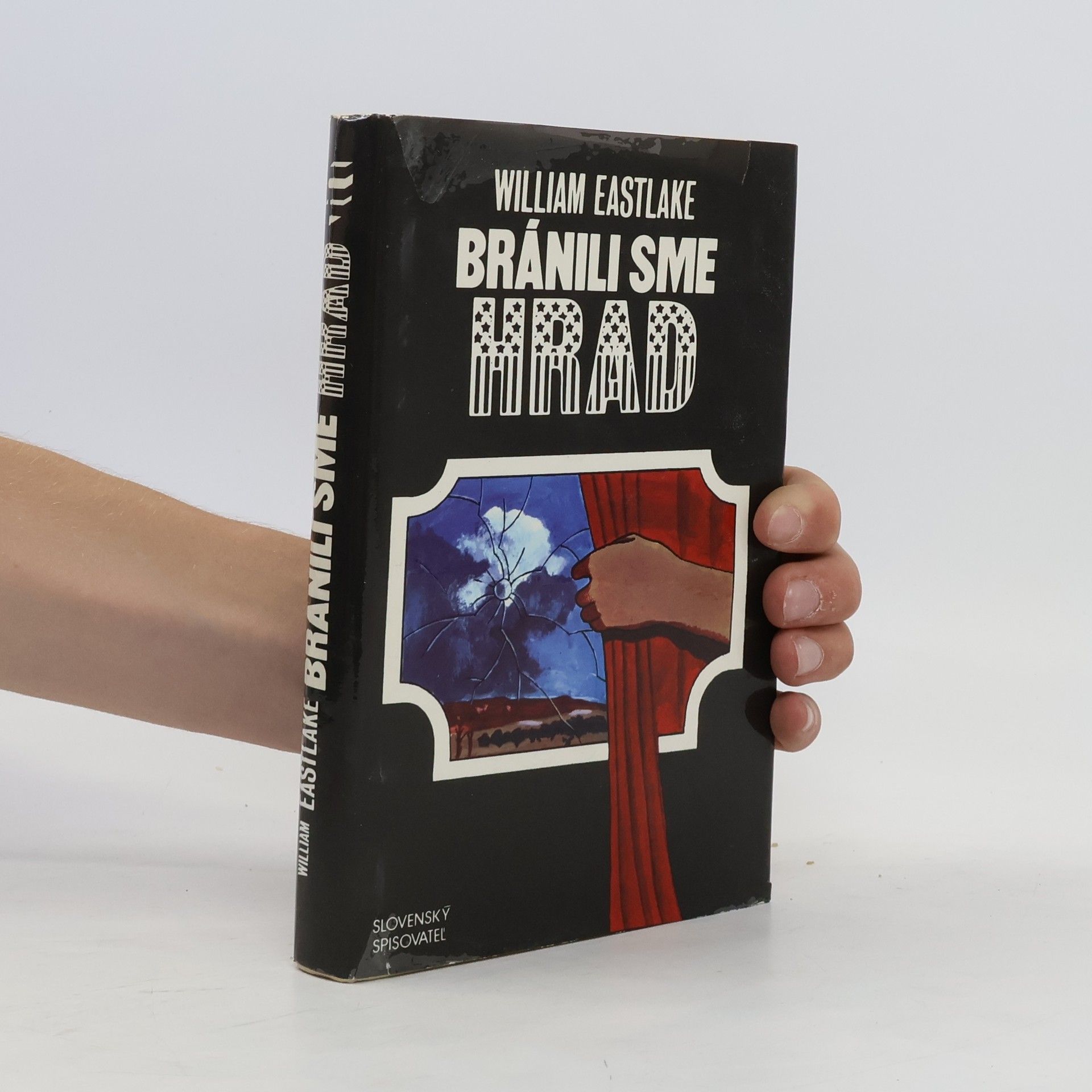 William Eastlake Bránili sme hrad