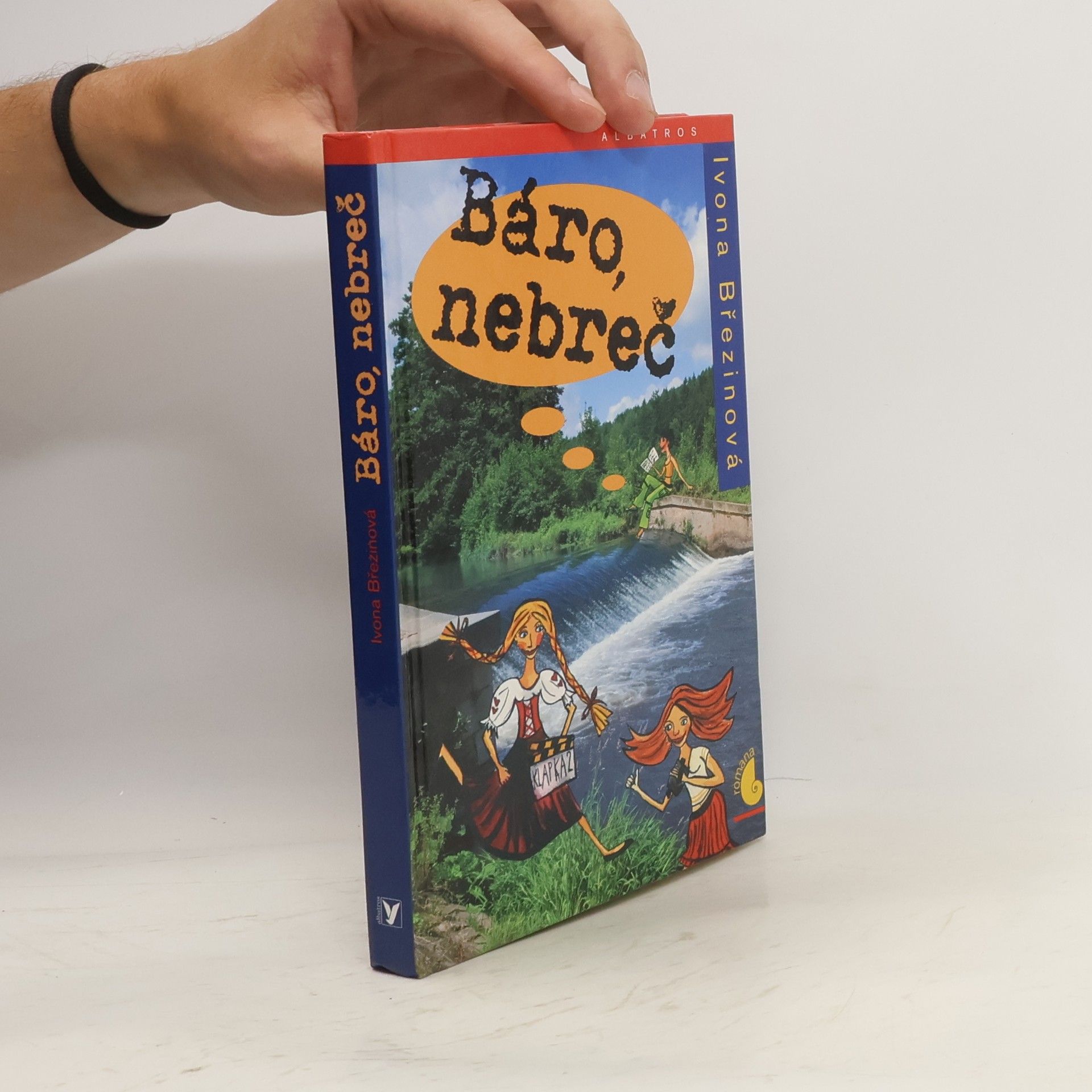 Ivona Březinová Báro, nebreč