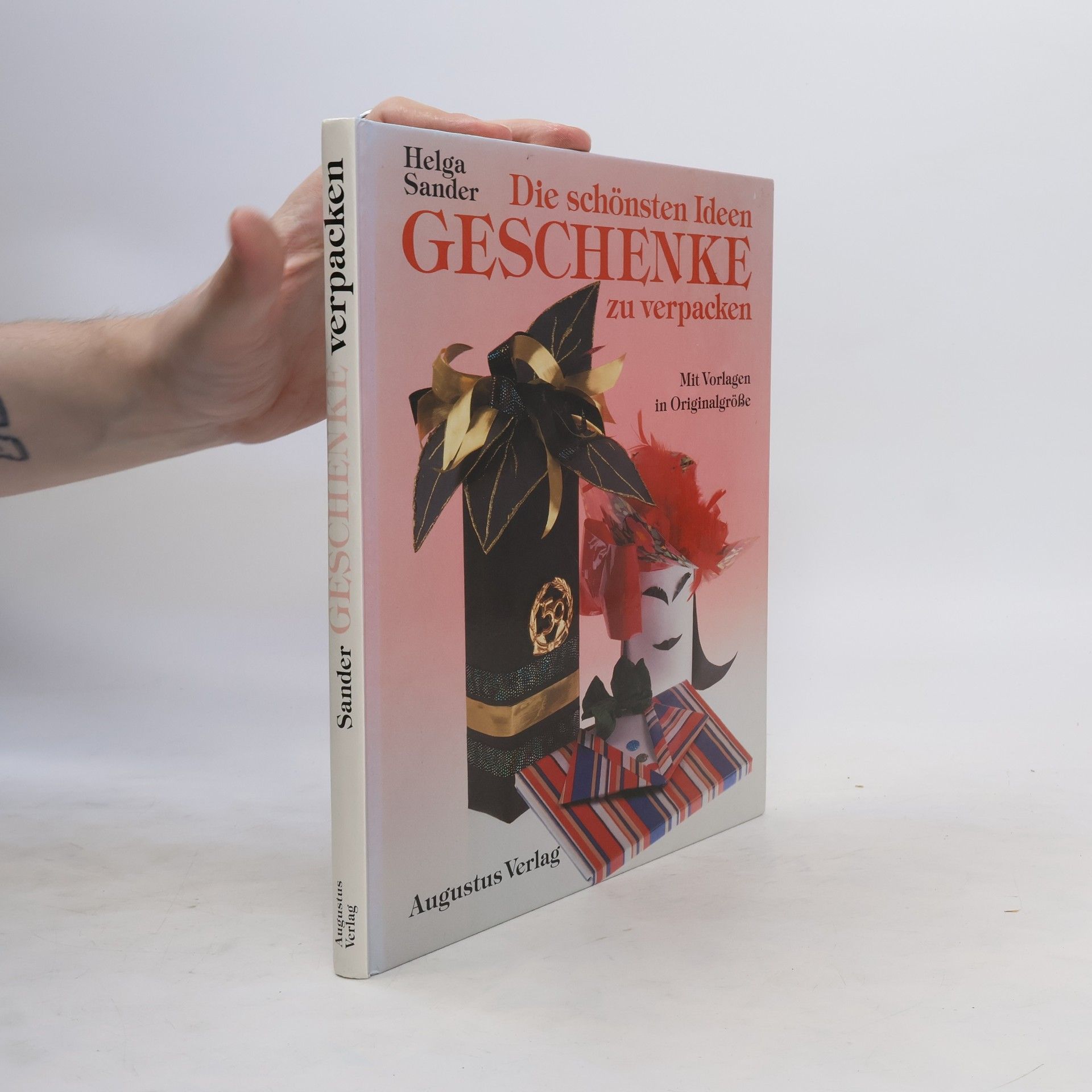 Collectif d'auteurs Die schönsten Ideen Geschenke zu verpacken