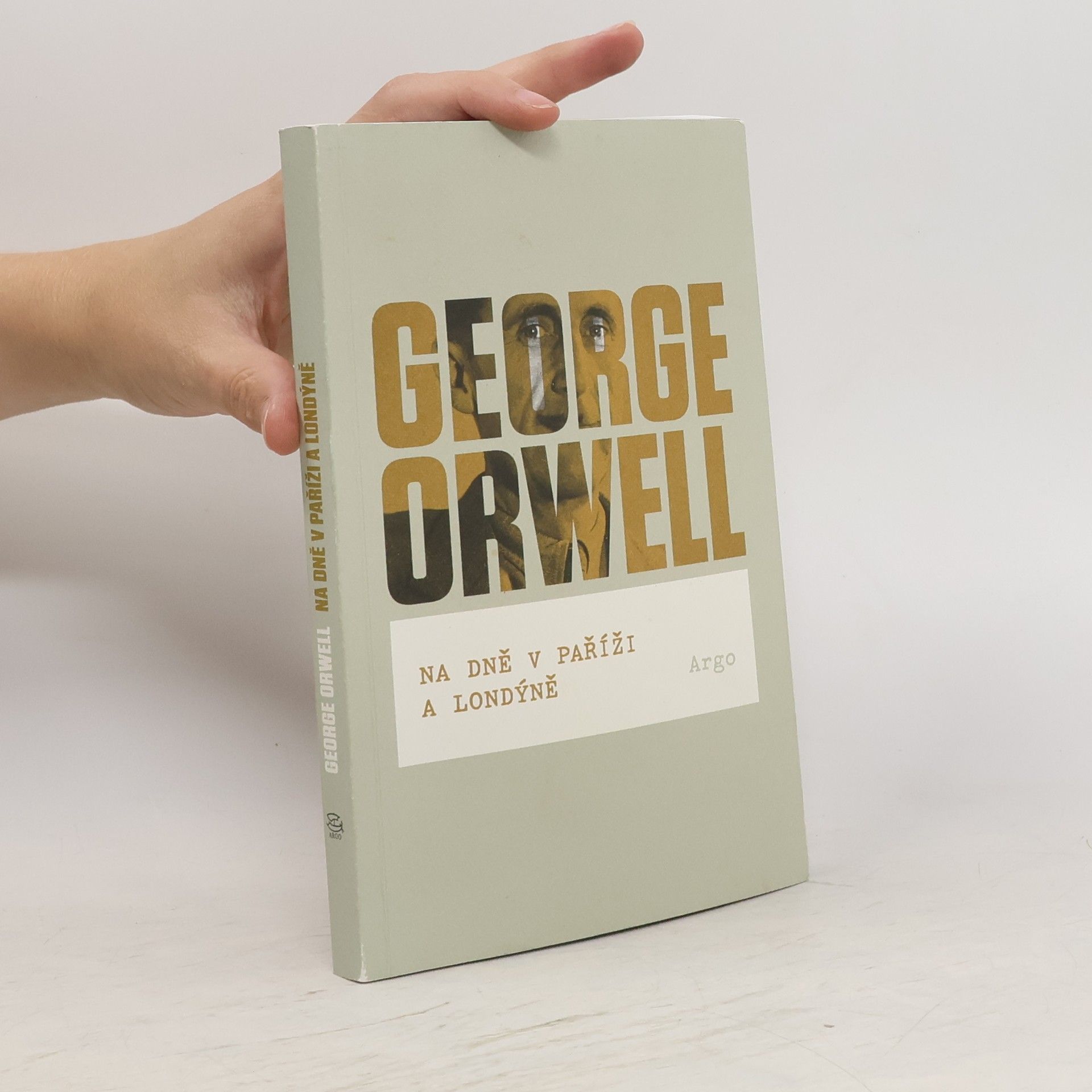 George Orwell Na dně v Paříži a Londýně