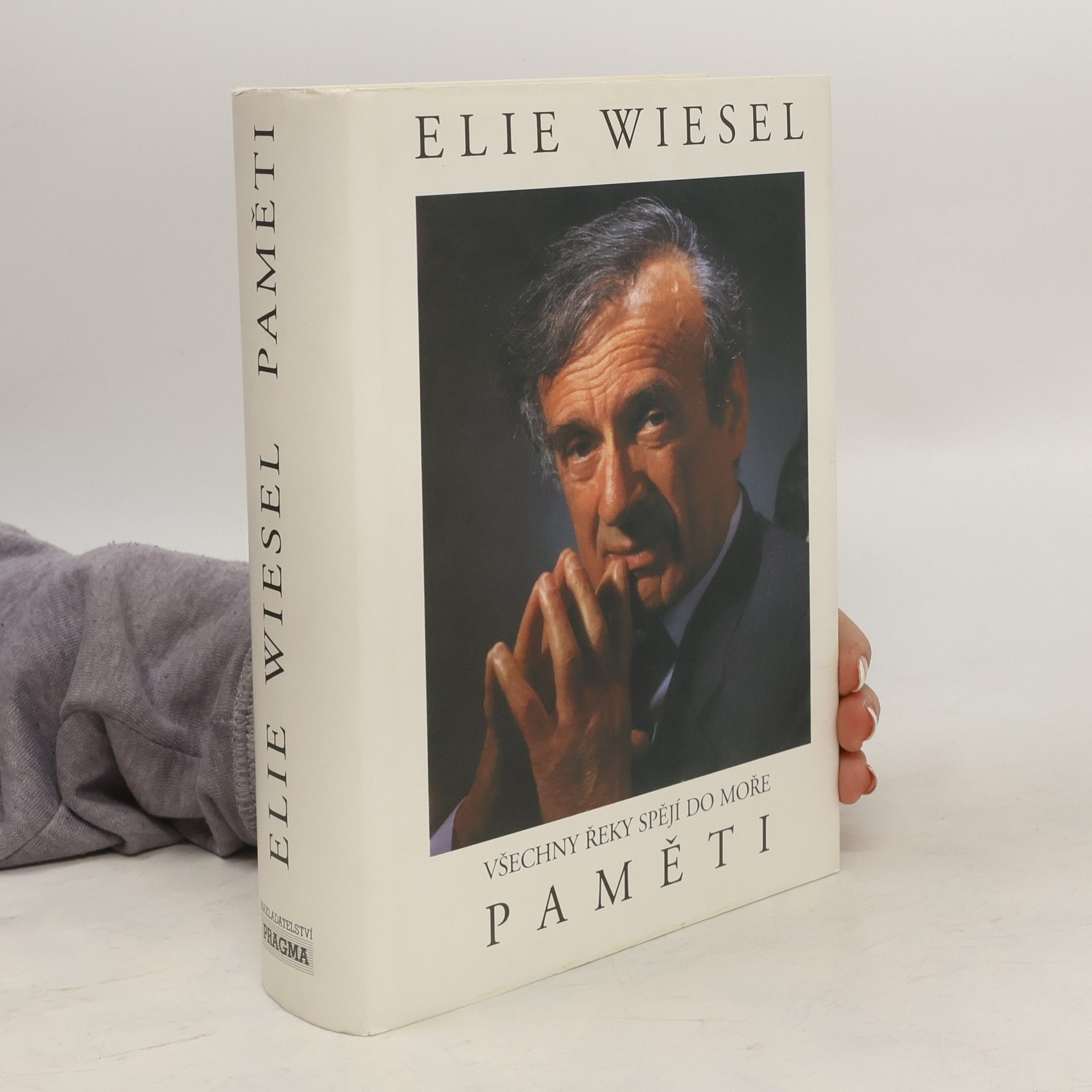 Elie Wiesel Všechny řeky spějí do moře: Paměti