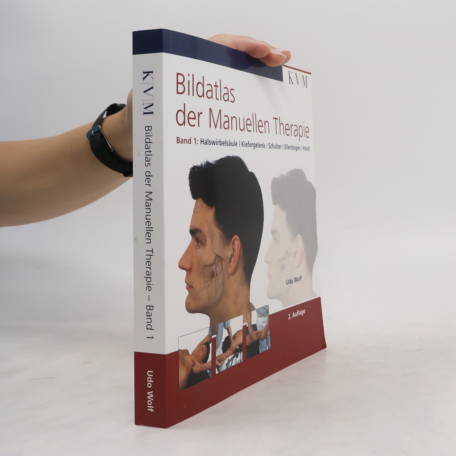 Udo Wolf Bildatlas der manuellen Therapie