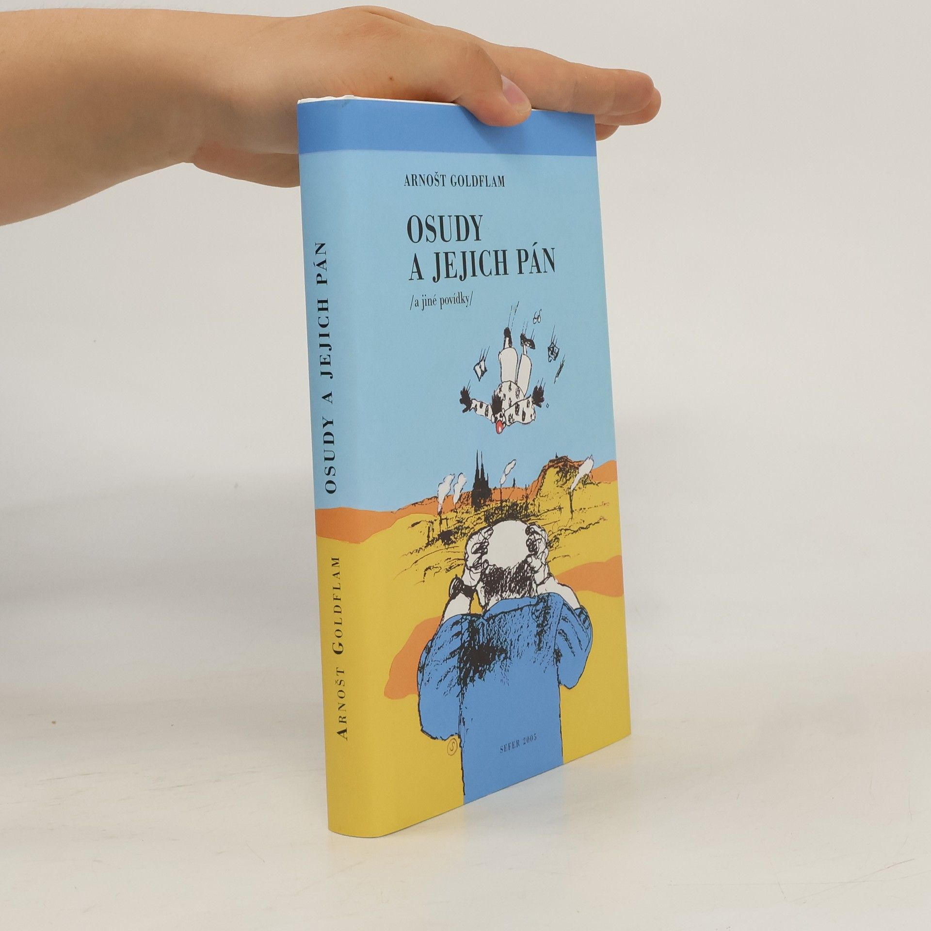 Arnošt Goldflam Osudy a jejich pán /a jiné povídky/