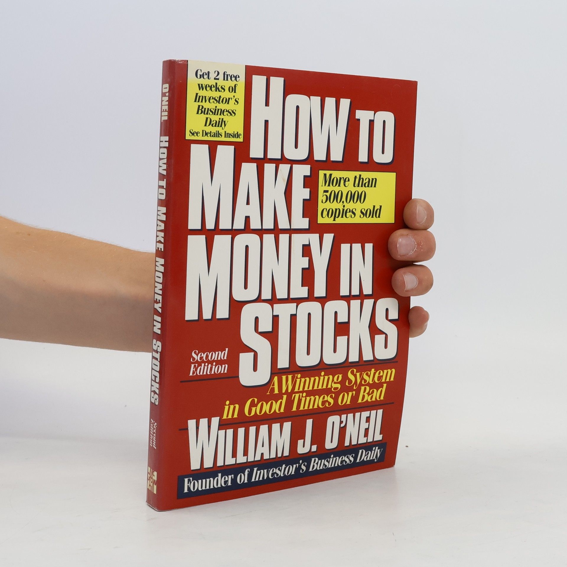 William J. O'Neil How to Make Money in Stocks