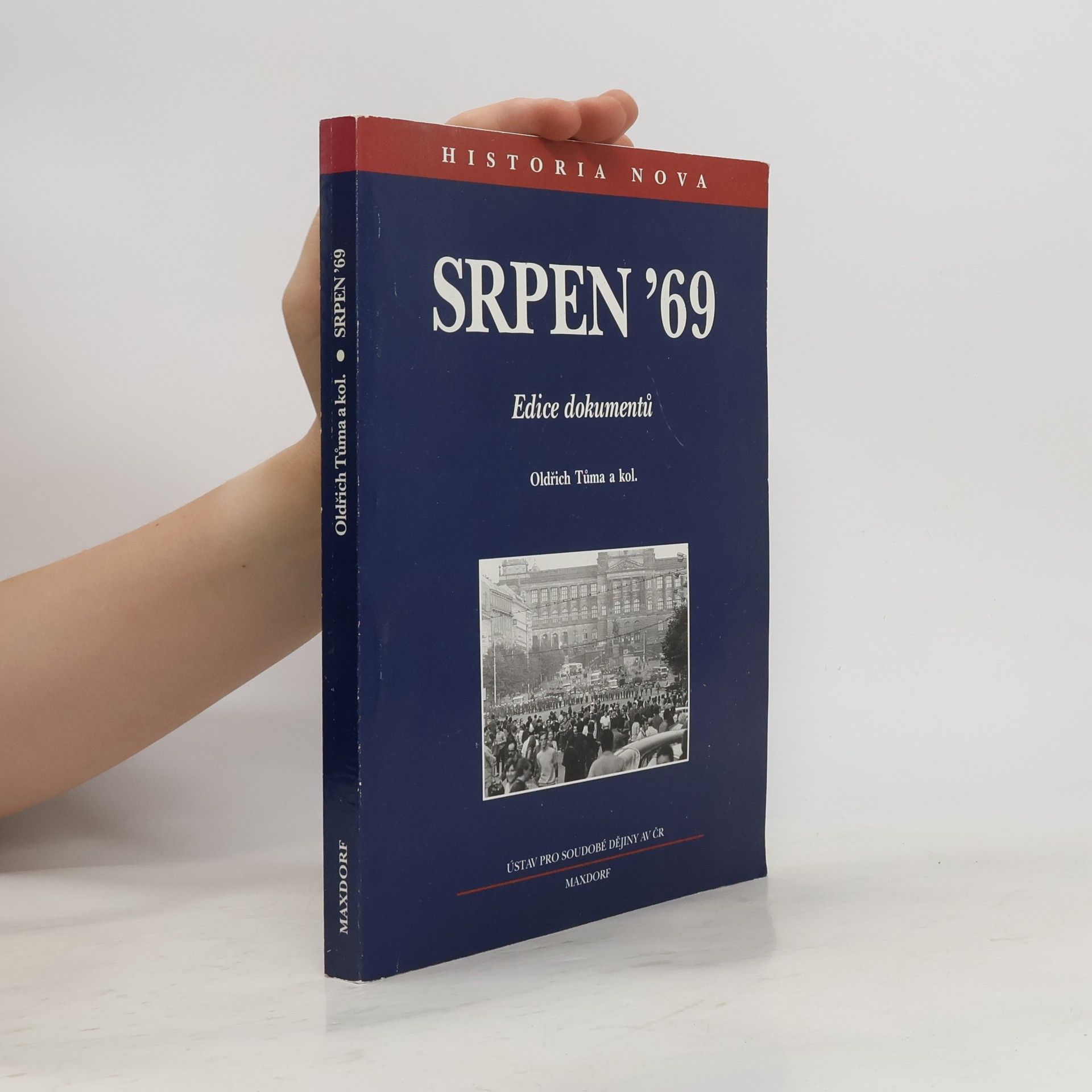 Oldřich Tůma Srpen '69