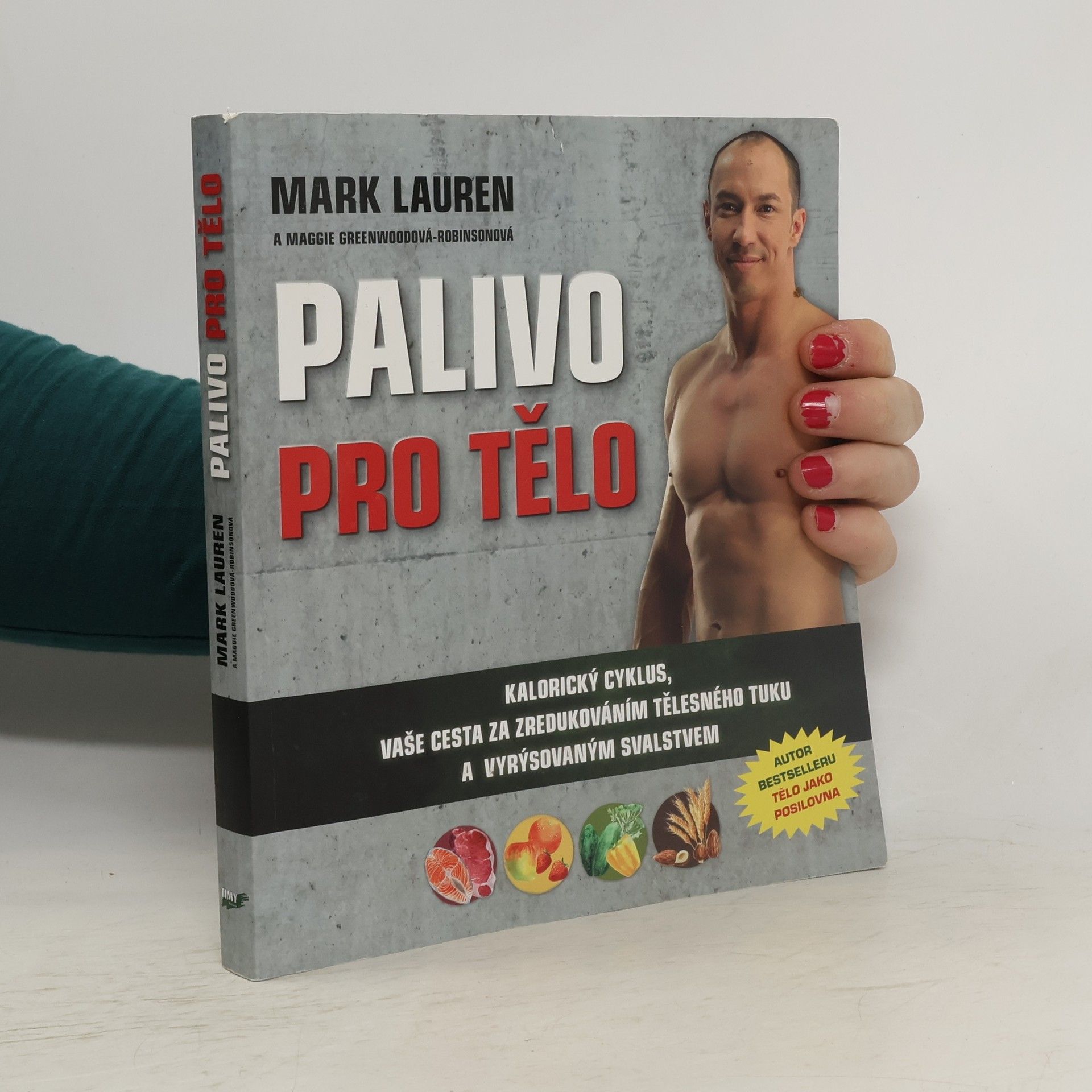 Mark Lauren Palivo pro tělo