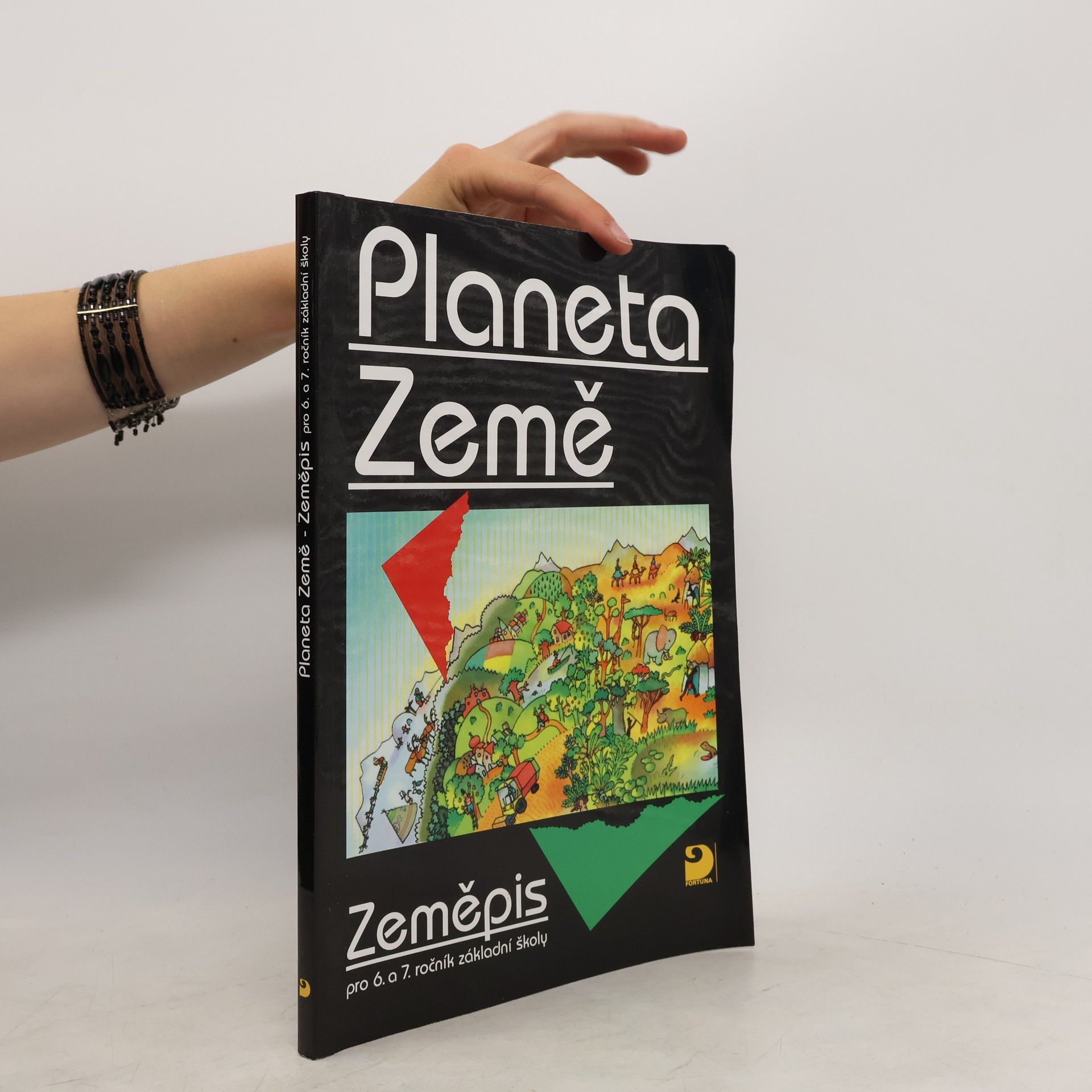 Collective Planeta Země. Zkeměpis pro 6. a 7. ročník základní školy