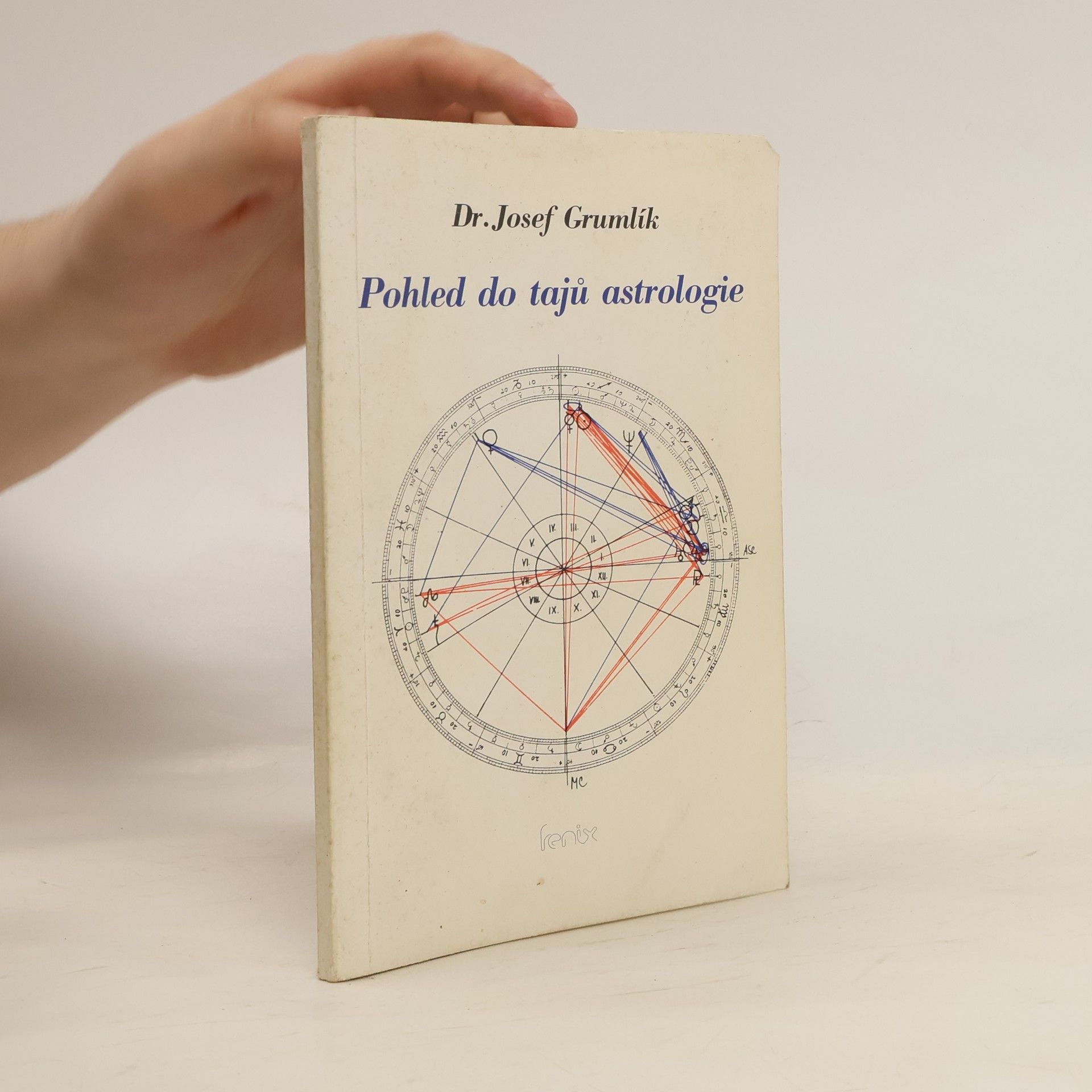 Josef Grumlík Pohled do tajů astrologie