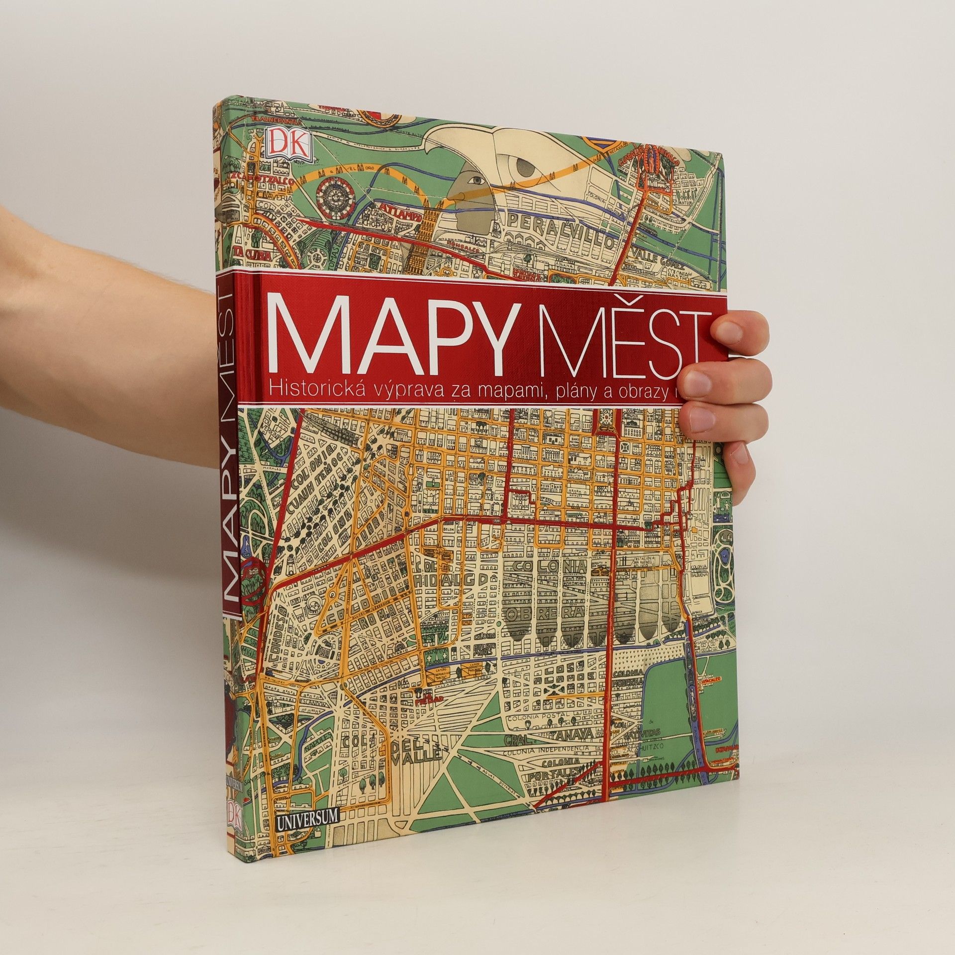 kolektiv Mapy měst: Historická výprava za mapami, plány a obrazy měst