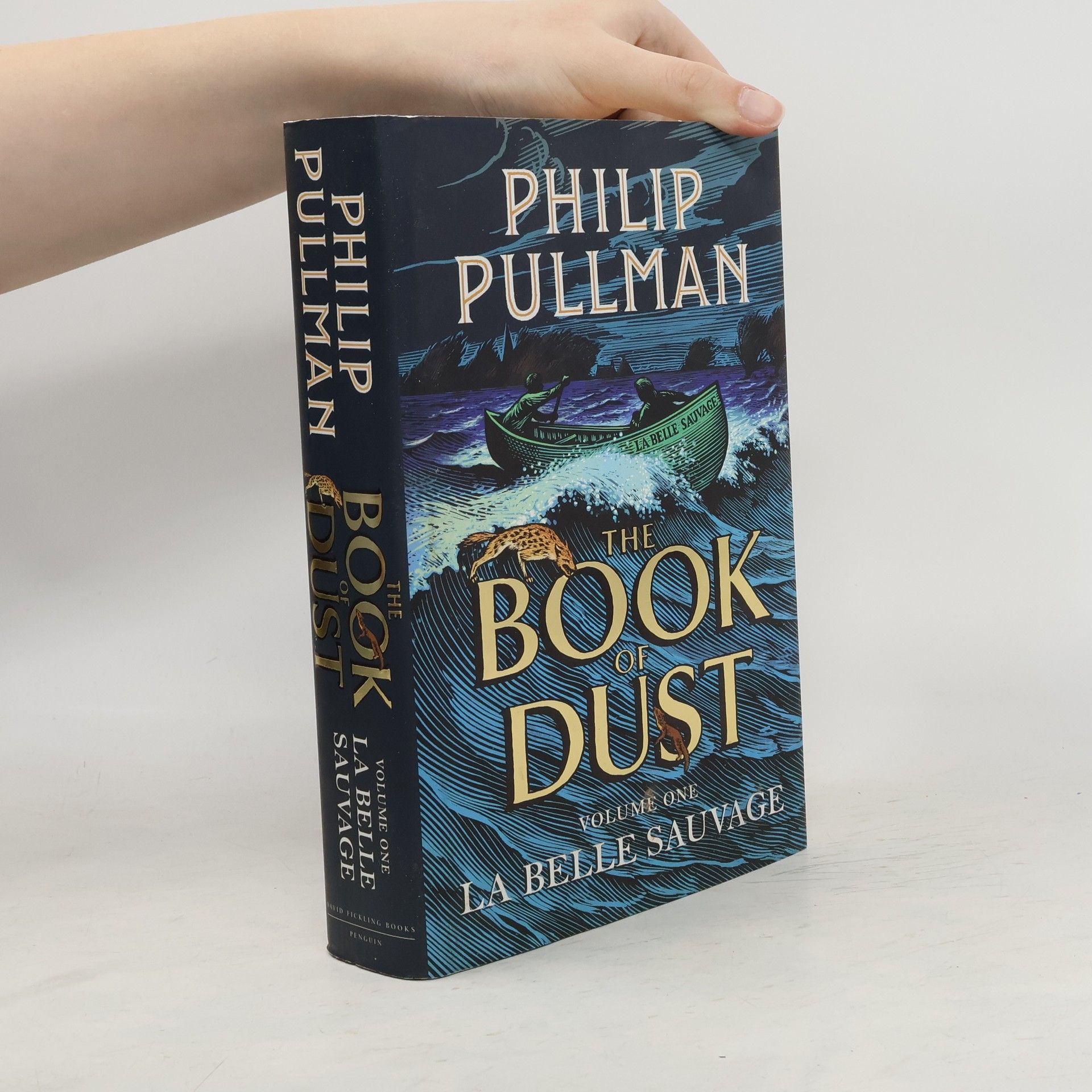 Philip Pullman The book of dust. Volume one, La belle sauvage
