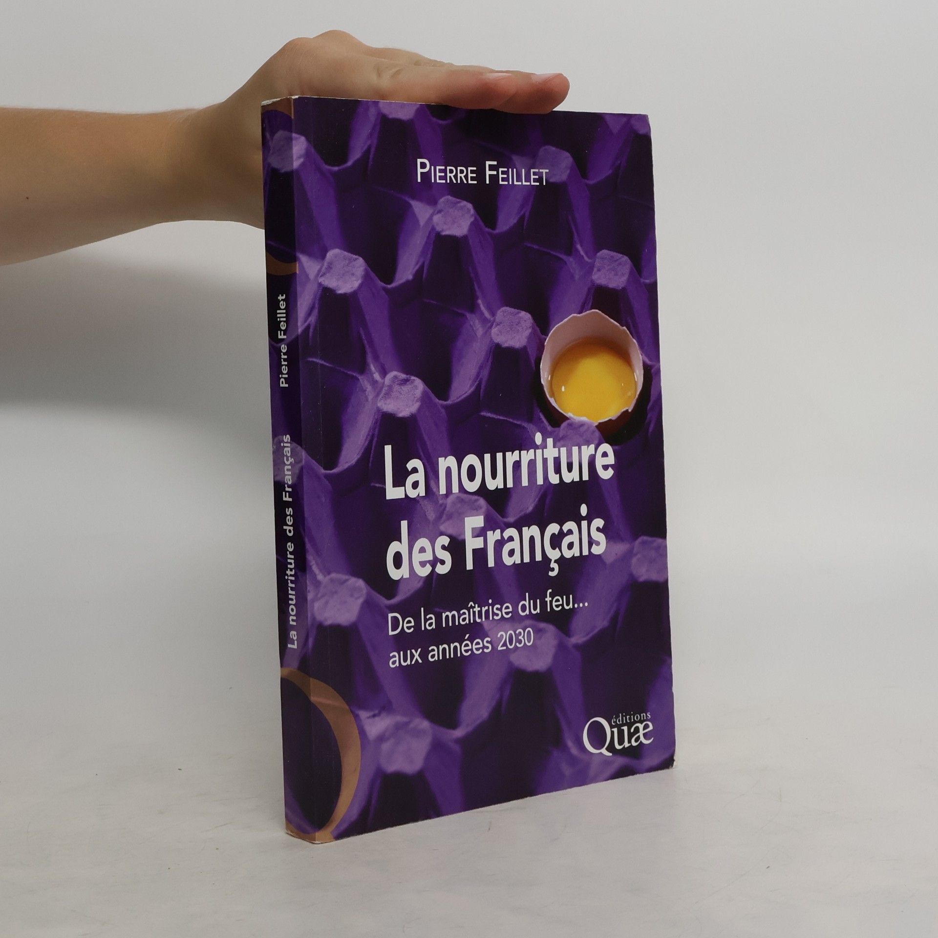 Pierre Feillet La nourriture des Français