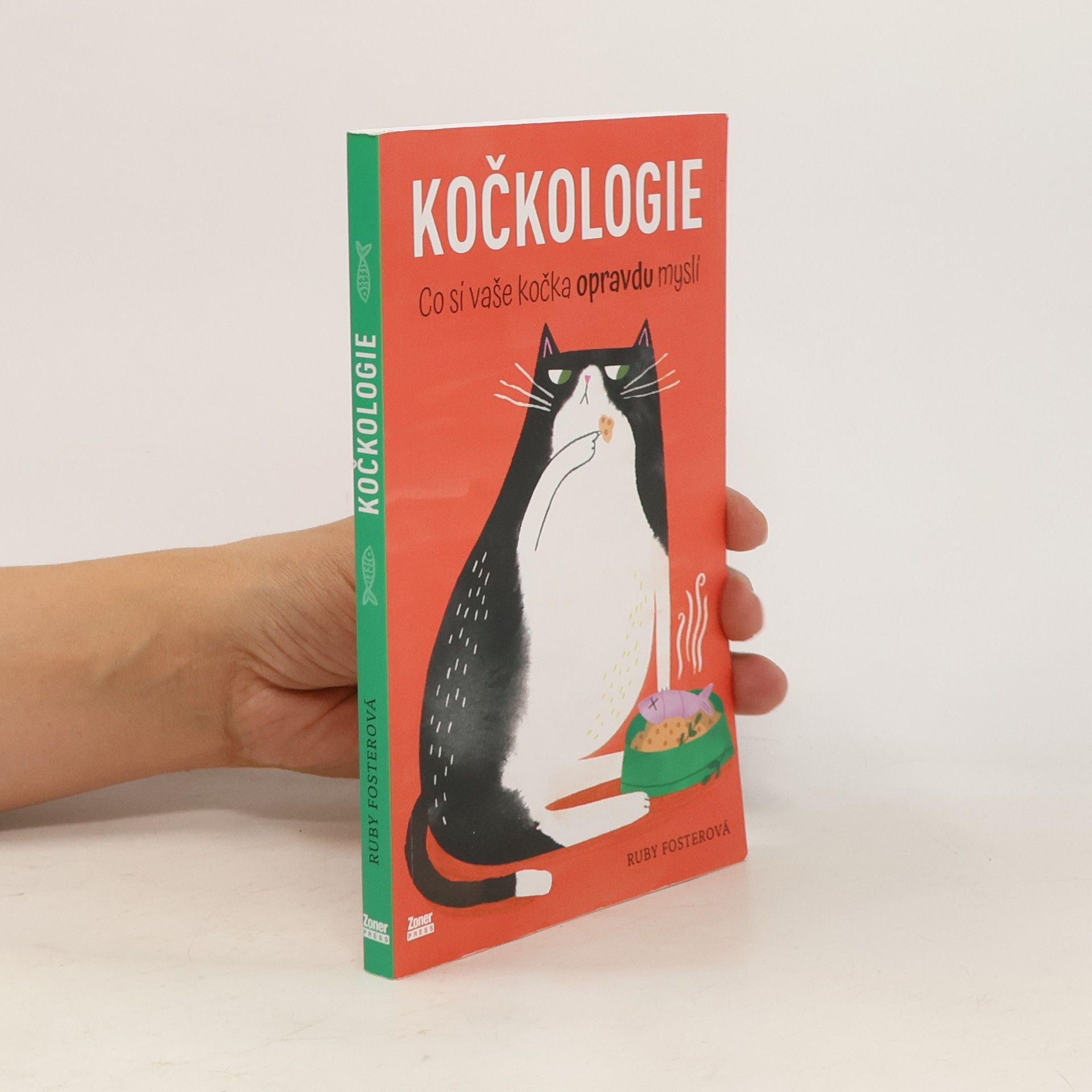 Lucie Chudová Kočkologie. Co si vaše kočka opravdu myslí