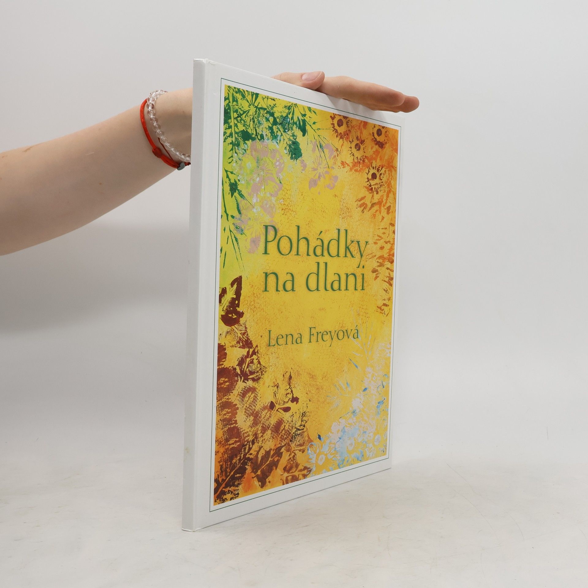 Lena Banszel Freyová Pohádky na dlani