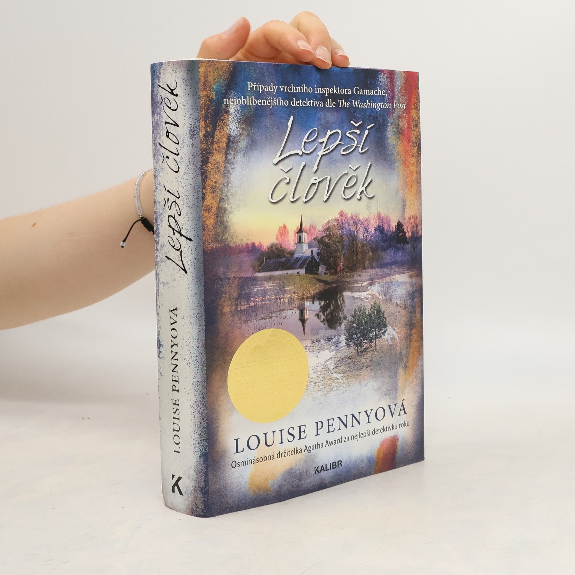 Louise Penny Lepší člověk: případy vrchního inspektora Gamache