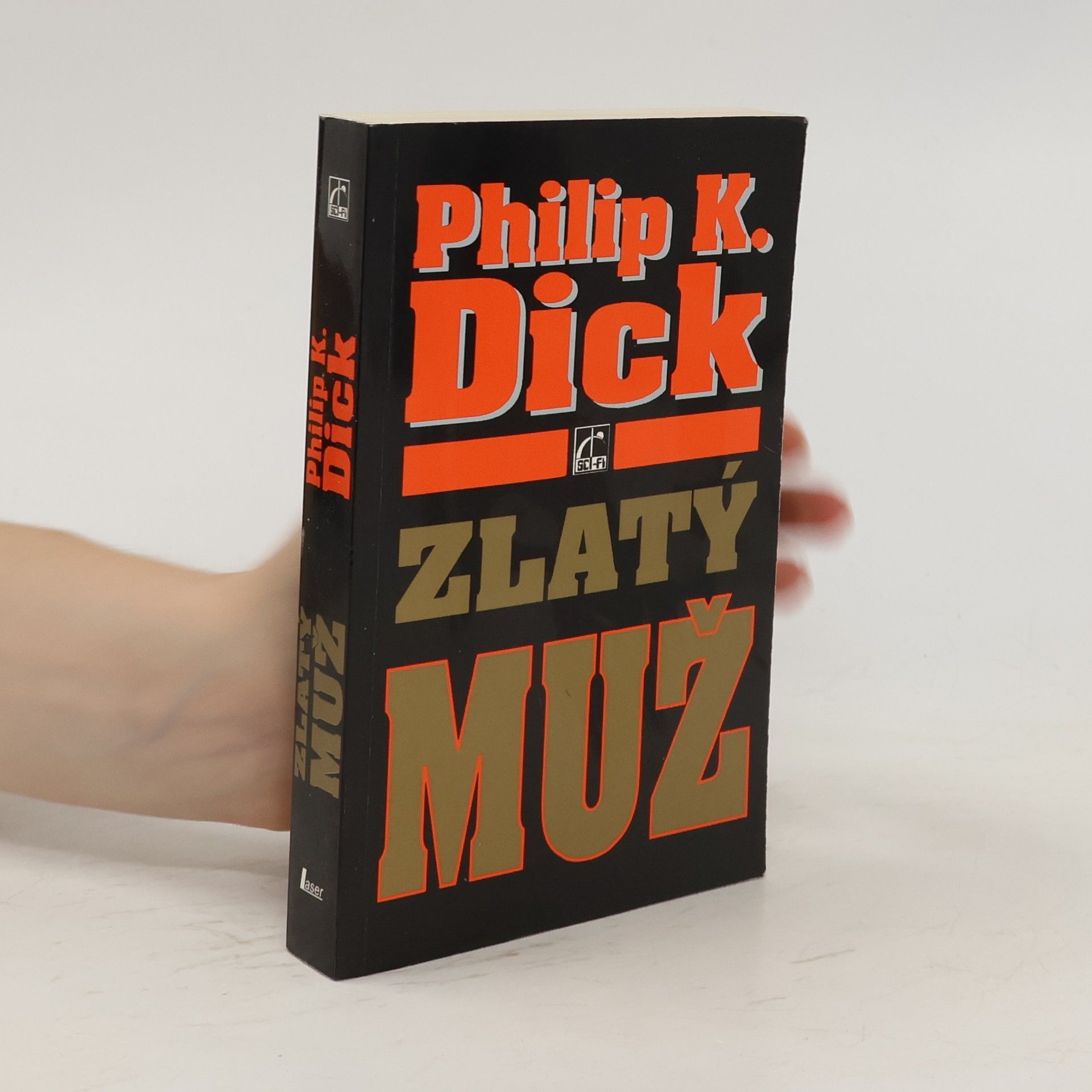 Philip K. Dick Zlatý muž