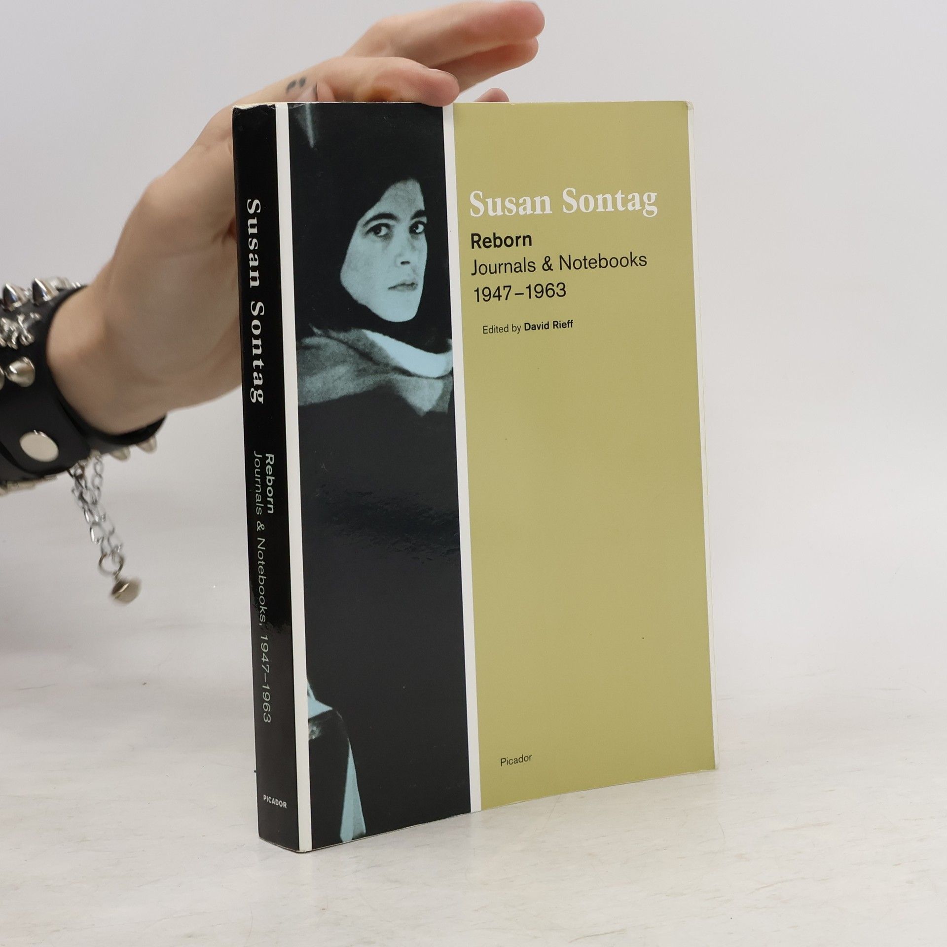 Susan Sontag Reborn. Journals & Notebooks 1947-1963