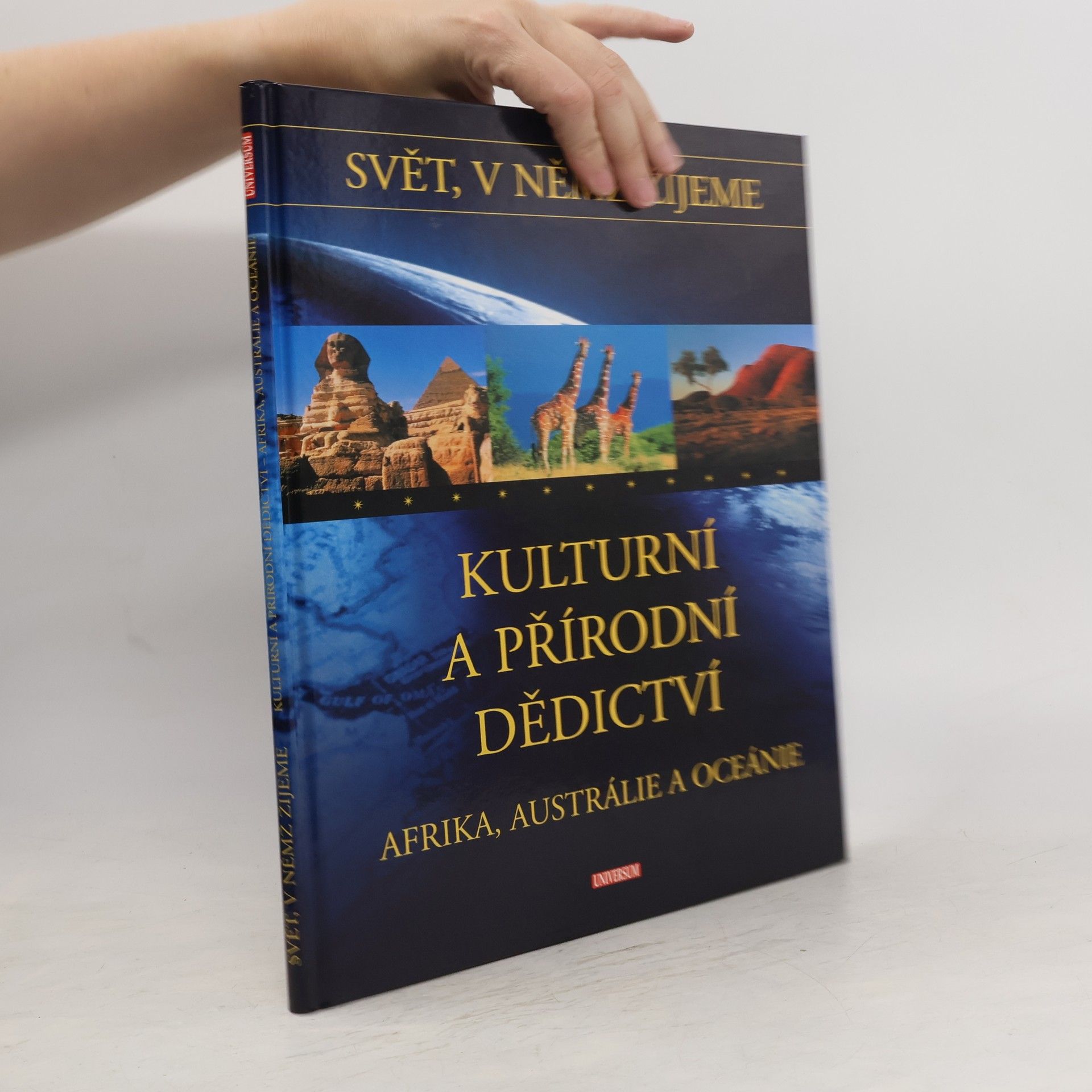 Josef Rubín Kulturní a přírodní dědictví. Afrika, Austrálie a Oceánie
