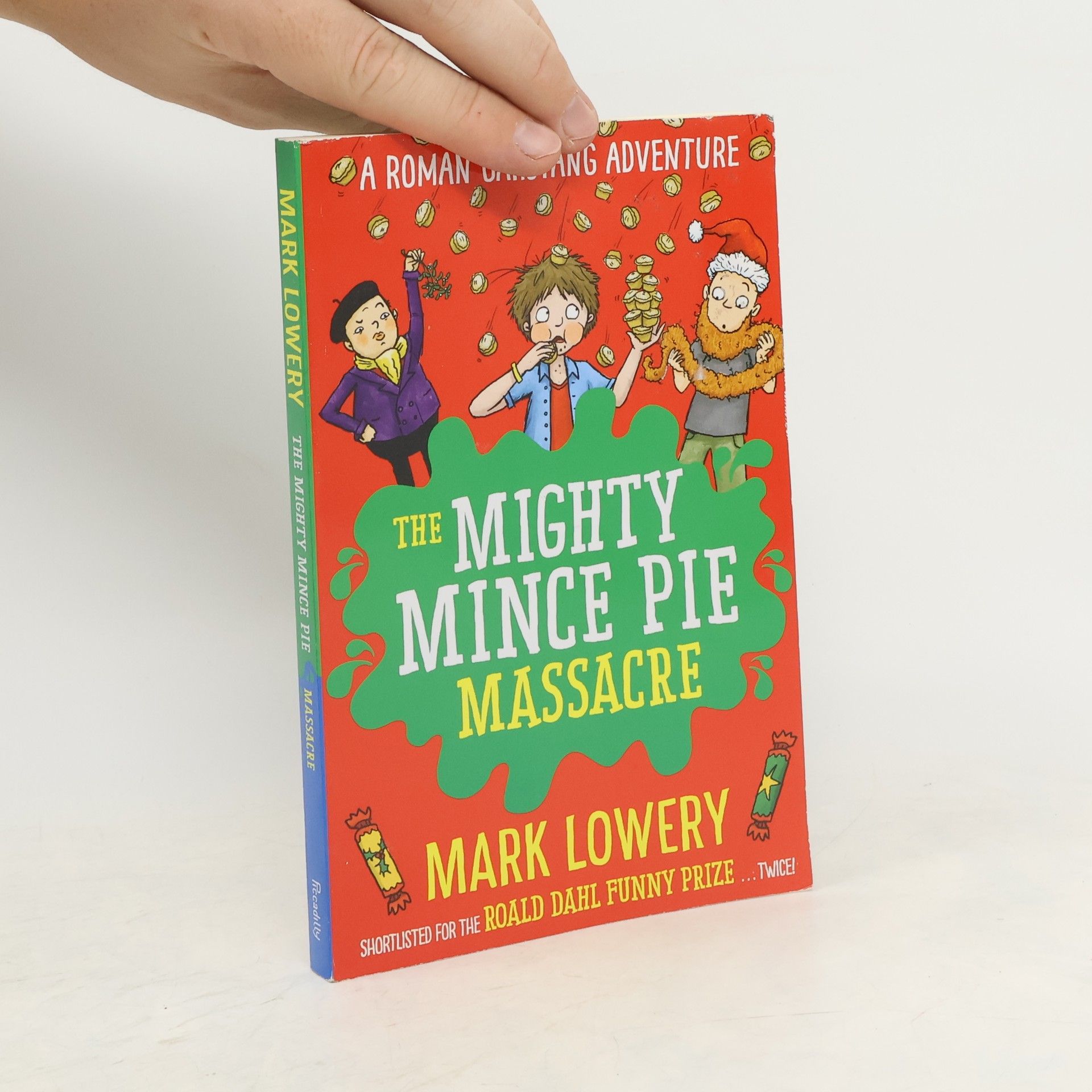Mark Lowery The Mighty Mince Pie Massacre