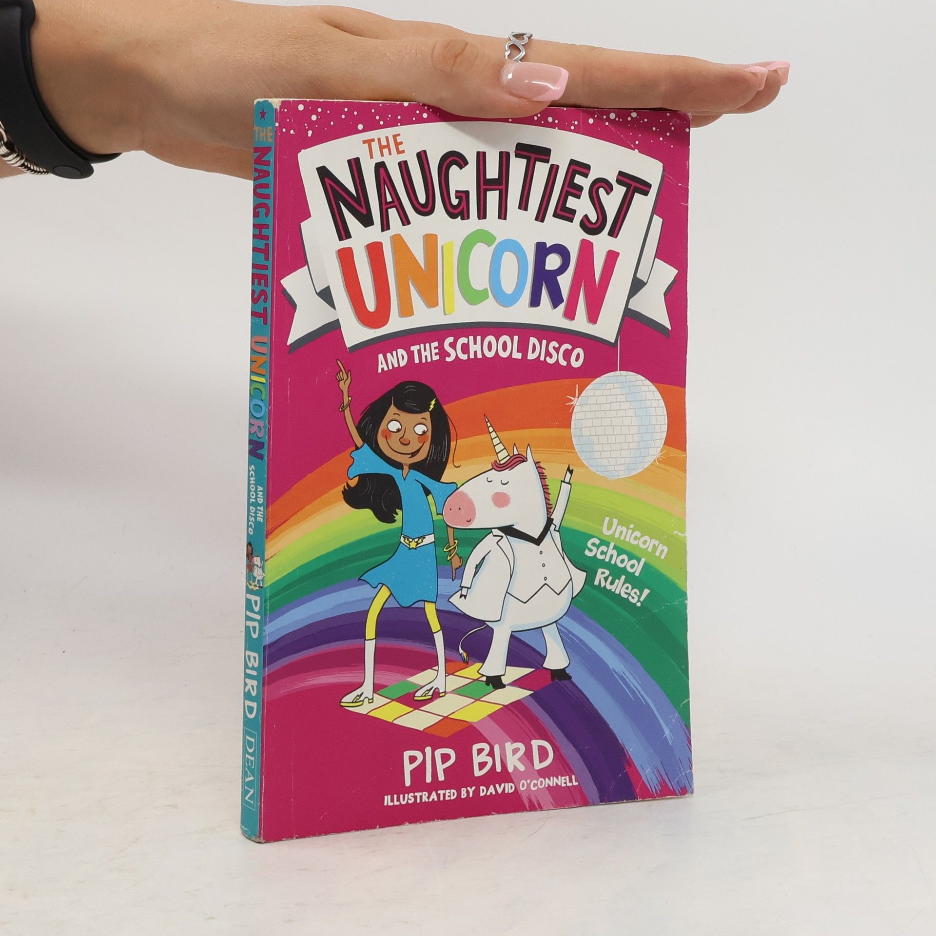Pip Bird The Naughtiest Unicorn and the Disco School