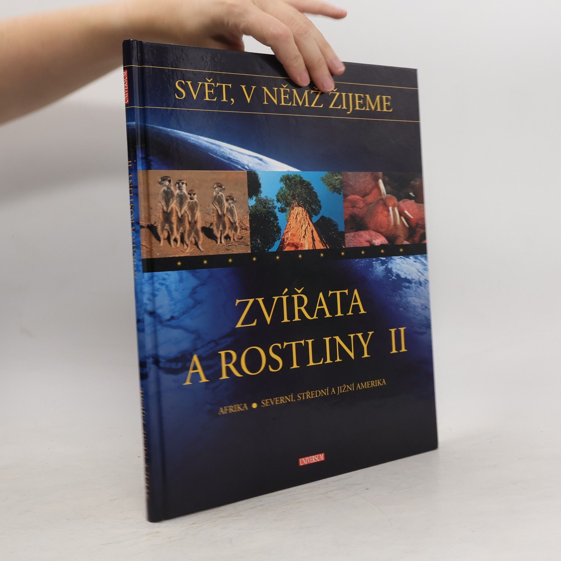 Leo Sigmund Zvířata a rostliny II: Afrika, Severní, Střední a Jižní Amerika