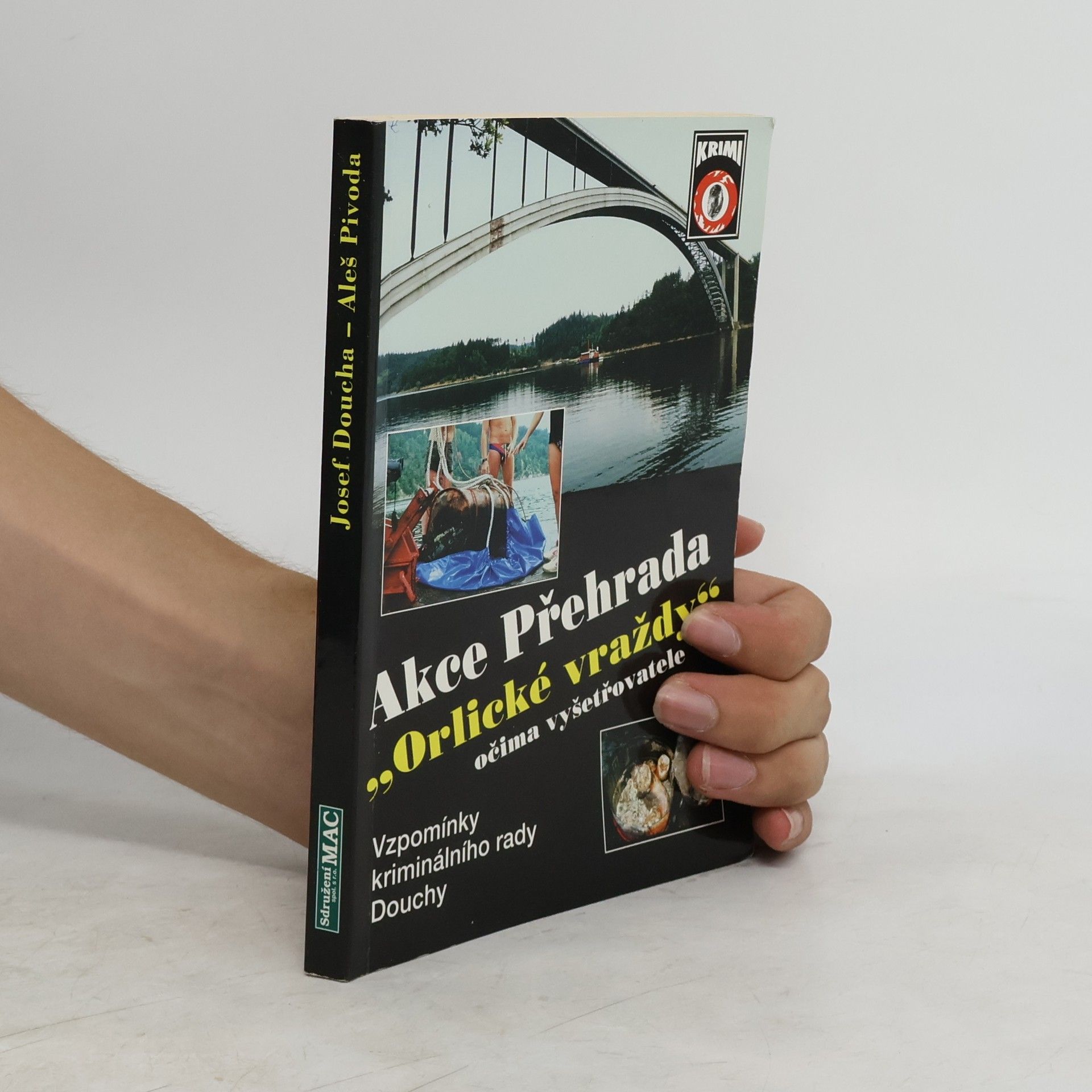 Josef Doucha Akce Přehrada