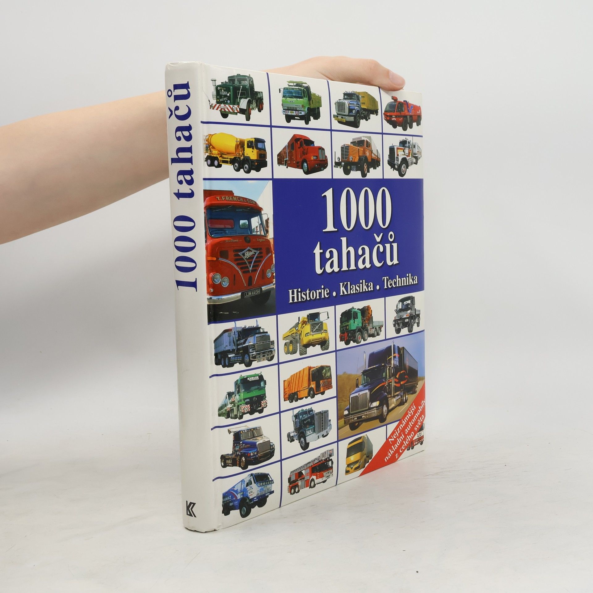 kolektiv 1000 tahačů. Historie, klasika, technika