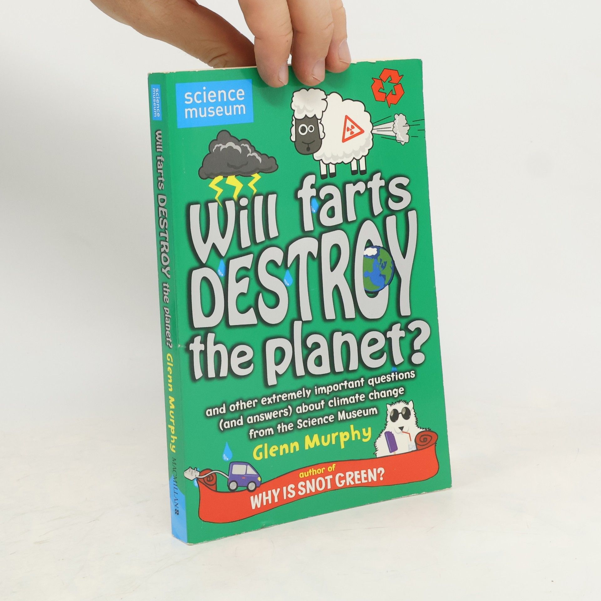 Glenn Murphy Will Farts Destroy the Planet?