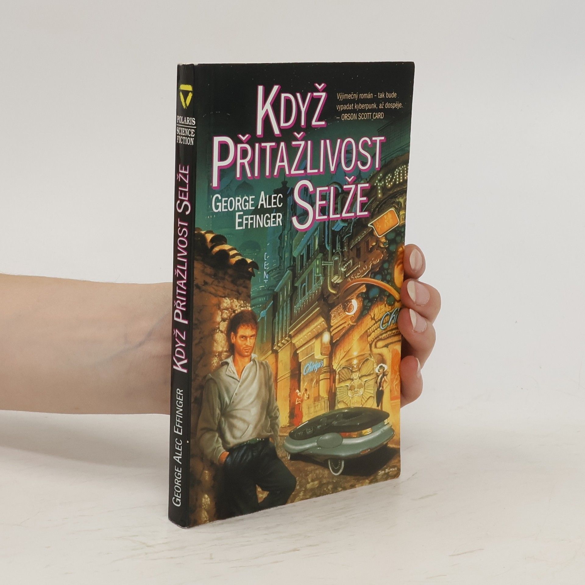 George Alec Effinger Když přitažlivost selže