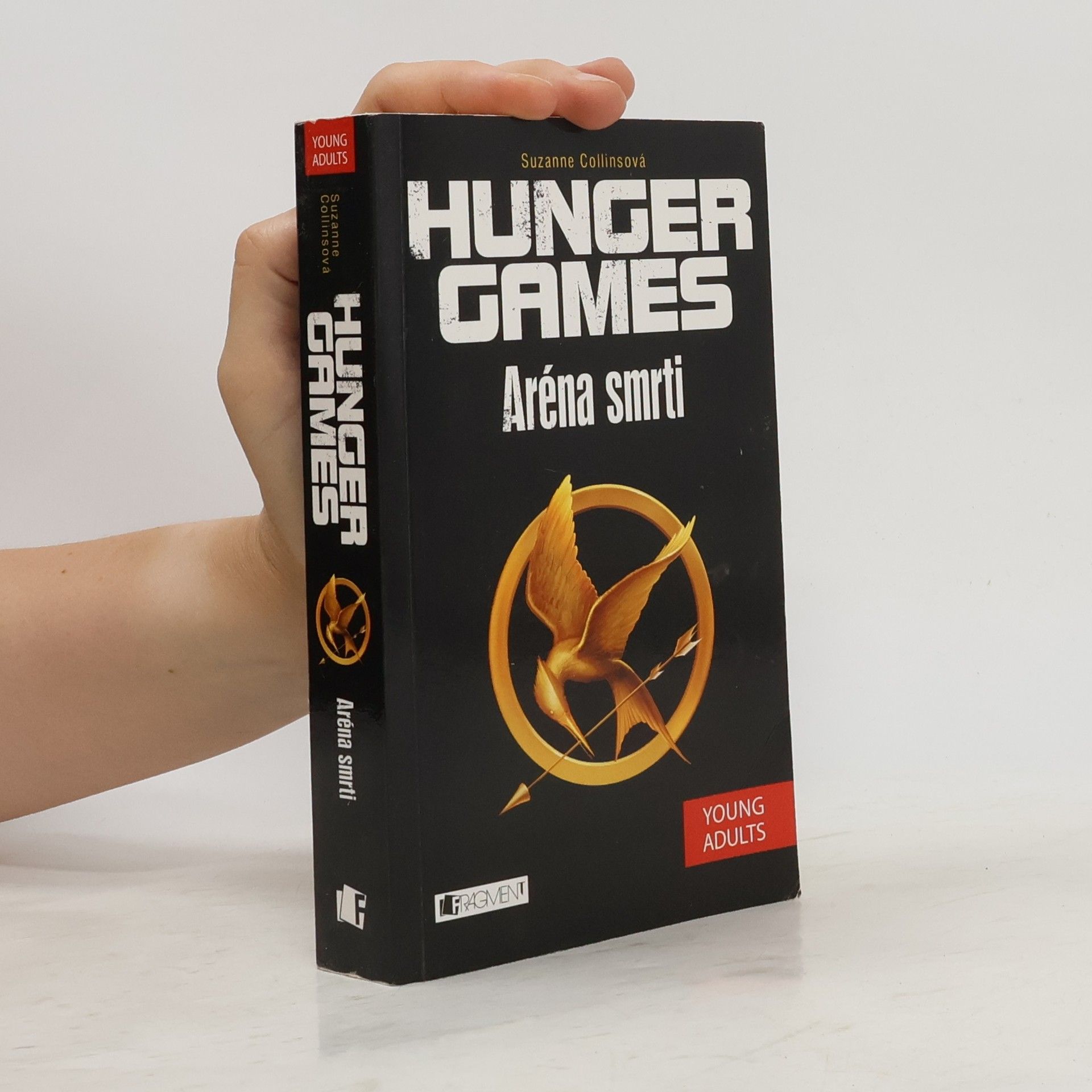 Suzanne Collins Hunger games. Aréna smrti