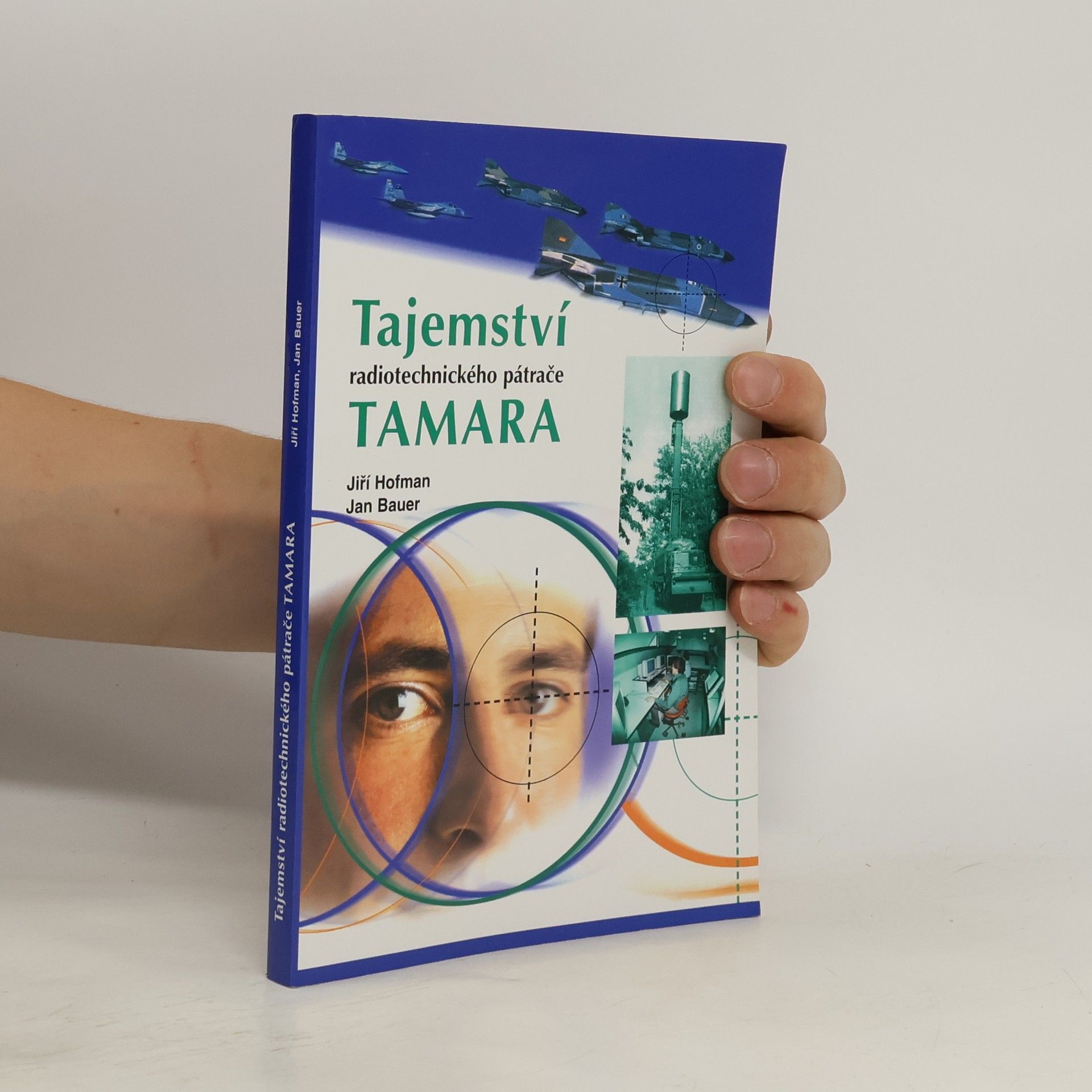 Jiří Hofman Tajemství radiotechnického pátrače Tamara