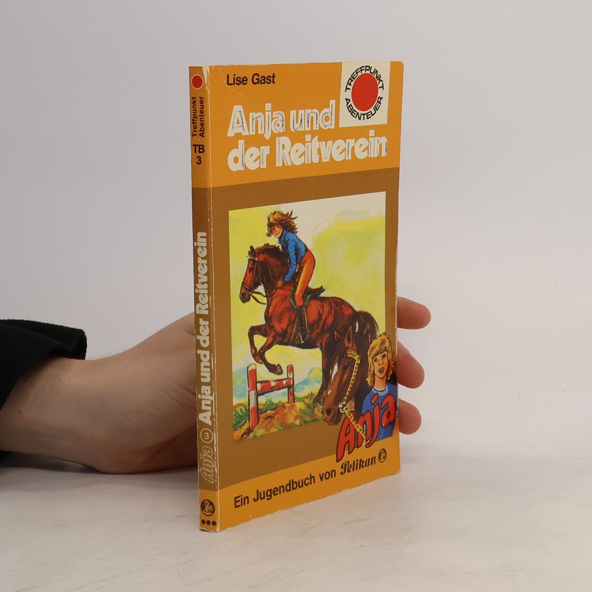 Lise Gast Anja und der Reitverein