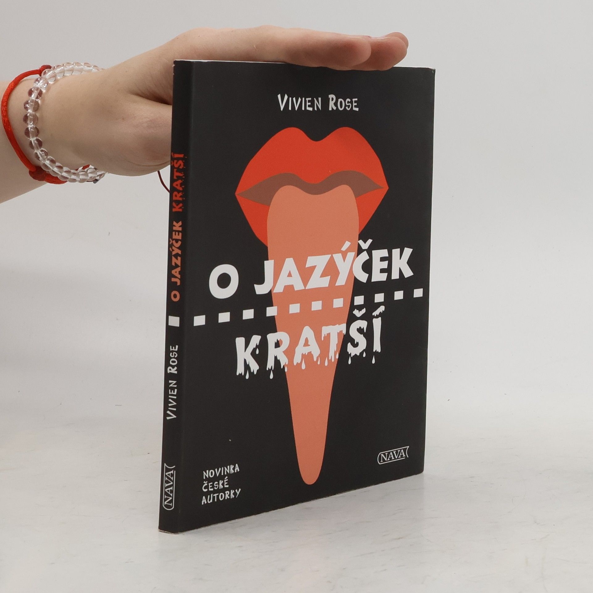 Vivien Rose O jazýček kratší