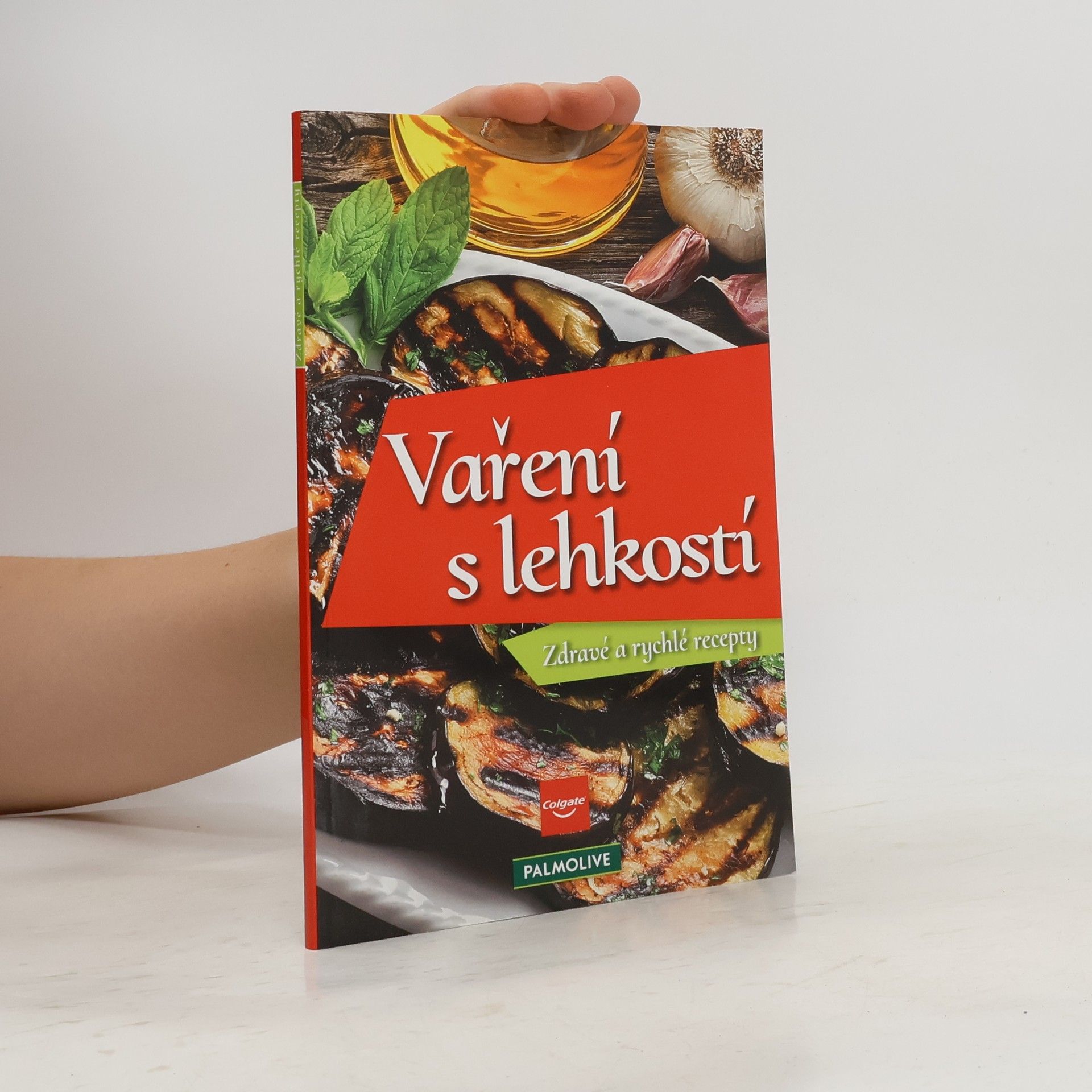 kolektiv Vaření s lehkostí: zdravé a rychlé recepty