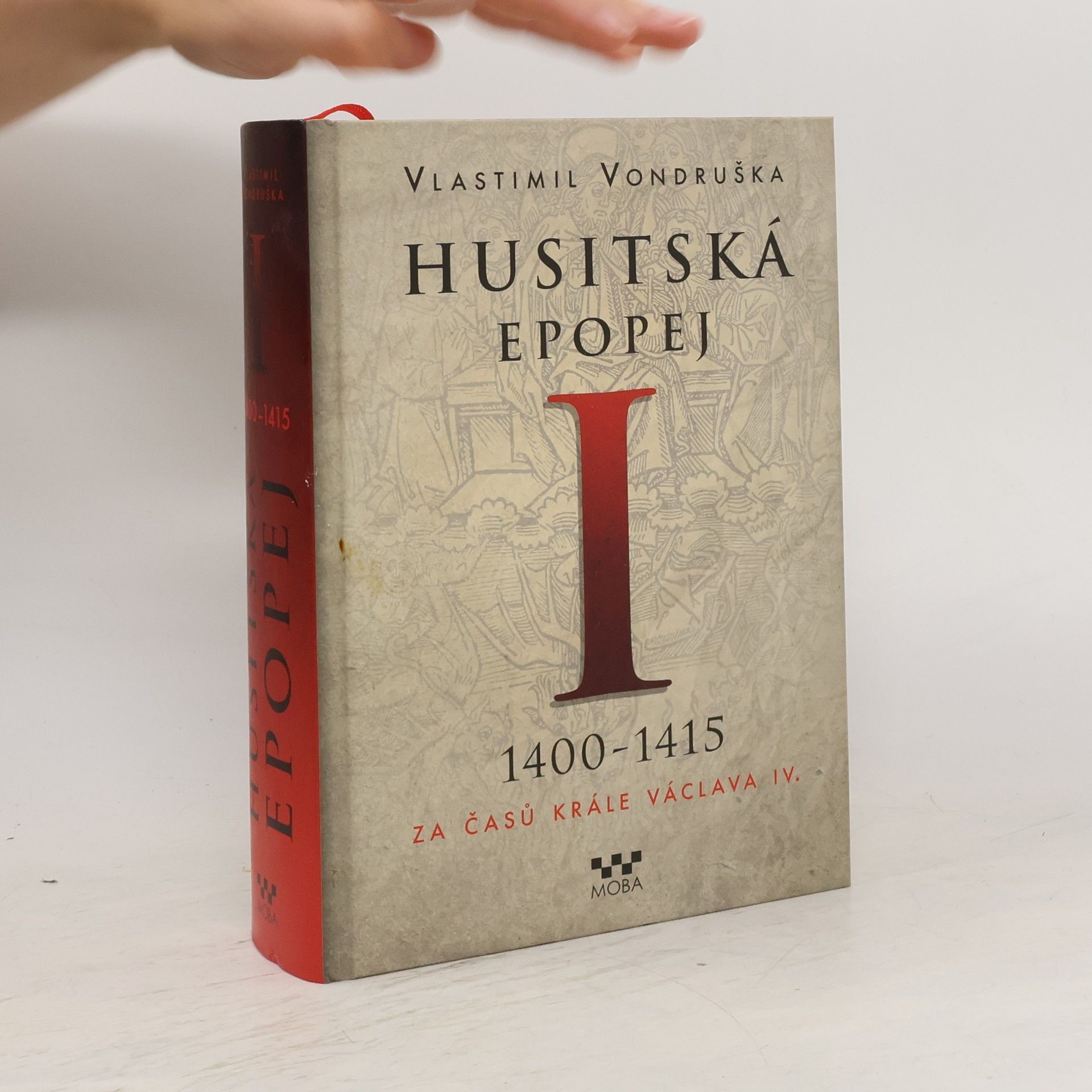 Vlastimil Vondruška Husitská epopej I