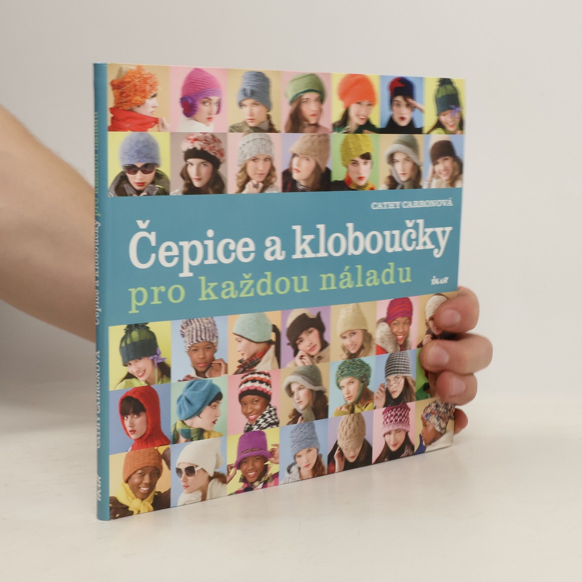 Cathy Carron Čepice a kloboučky pro každou náladu