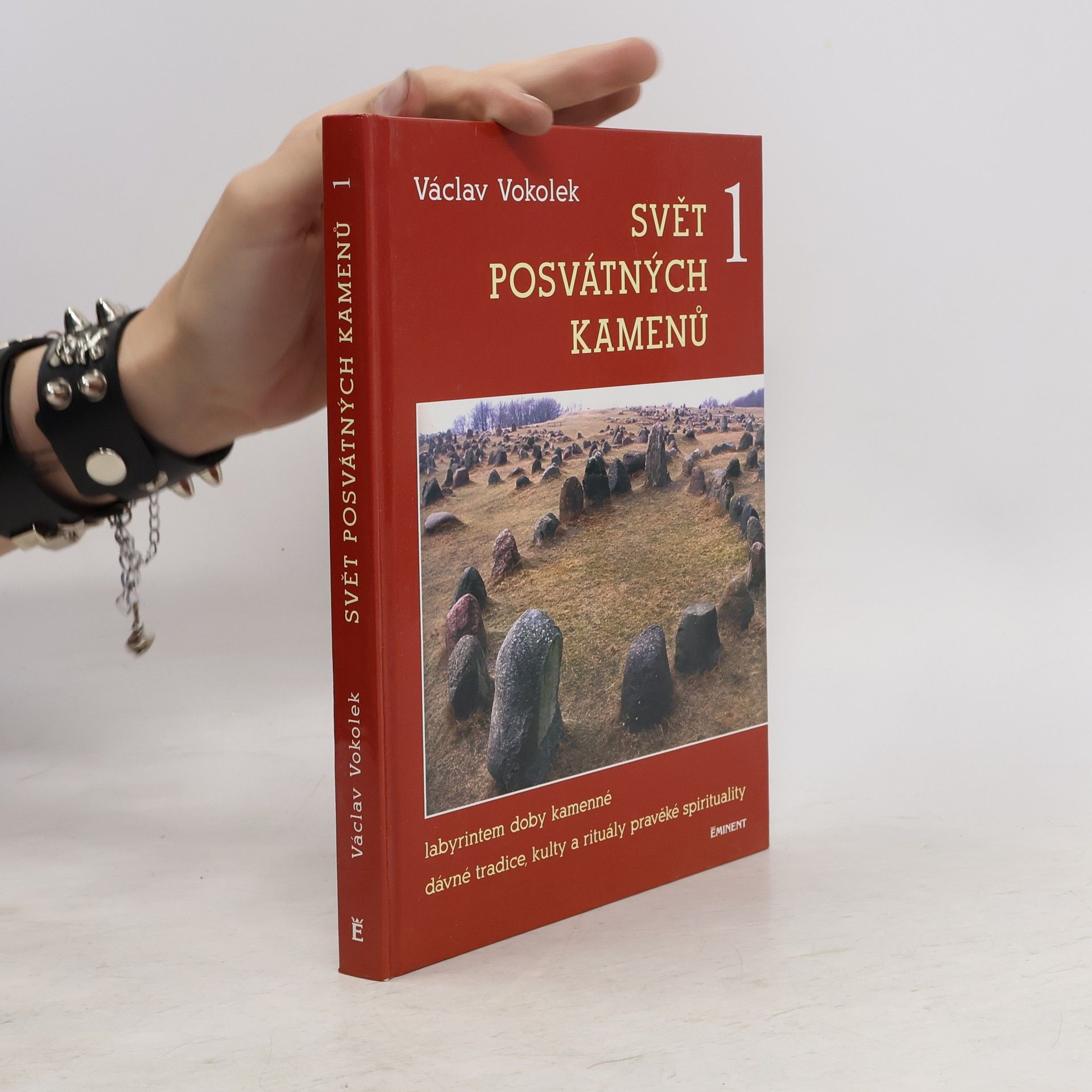 Václav Vokolek Svět posvátných kamenů 1