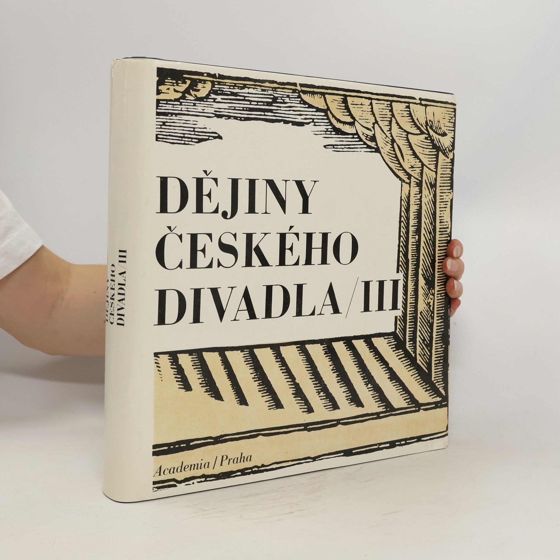 Collectif d'auteurs Dějiny českého divadla III.
