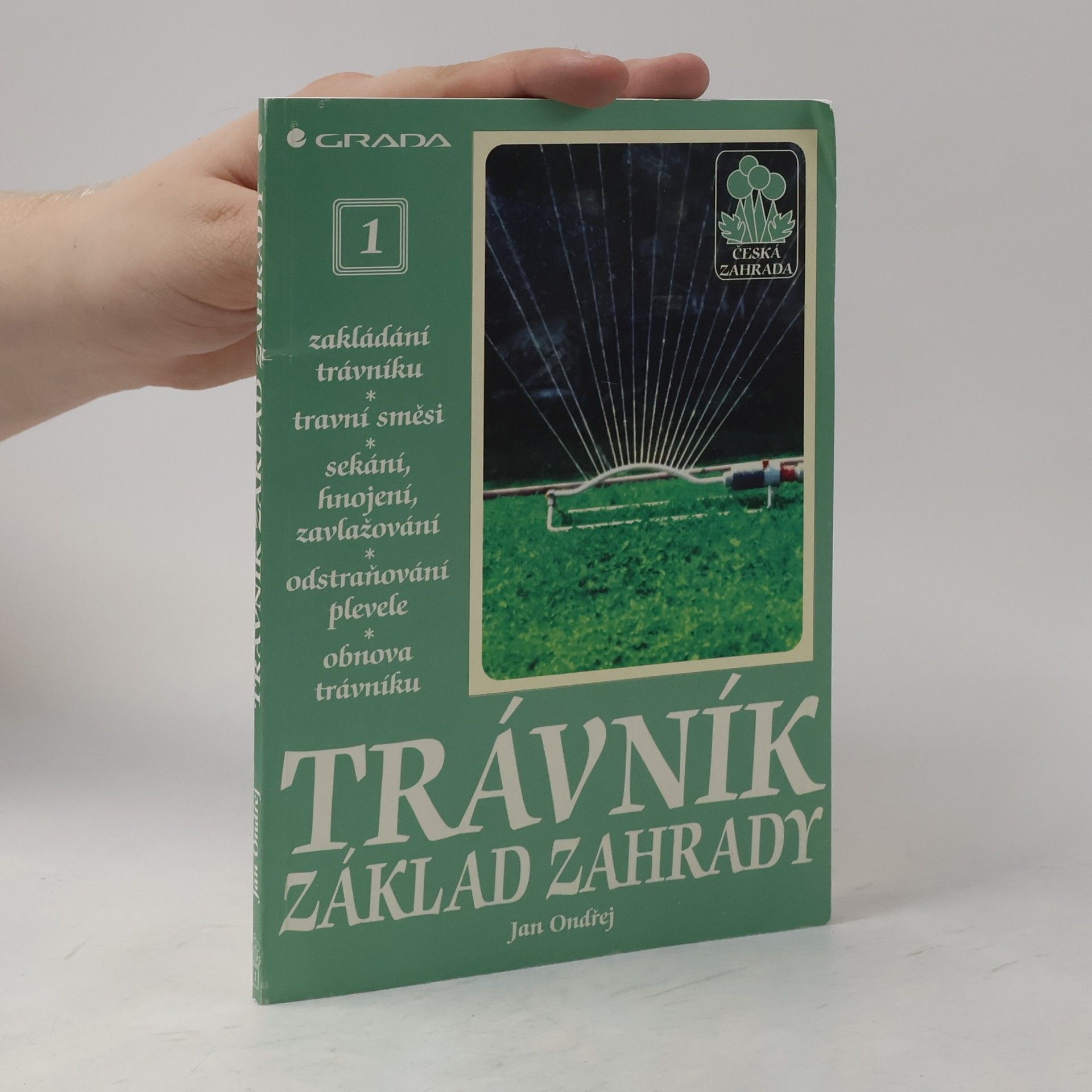 Jan Ondřej Trávník - základ zahrady