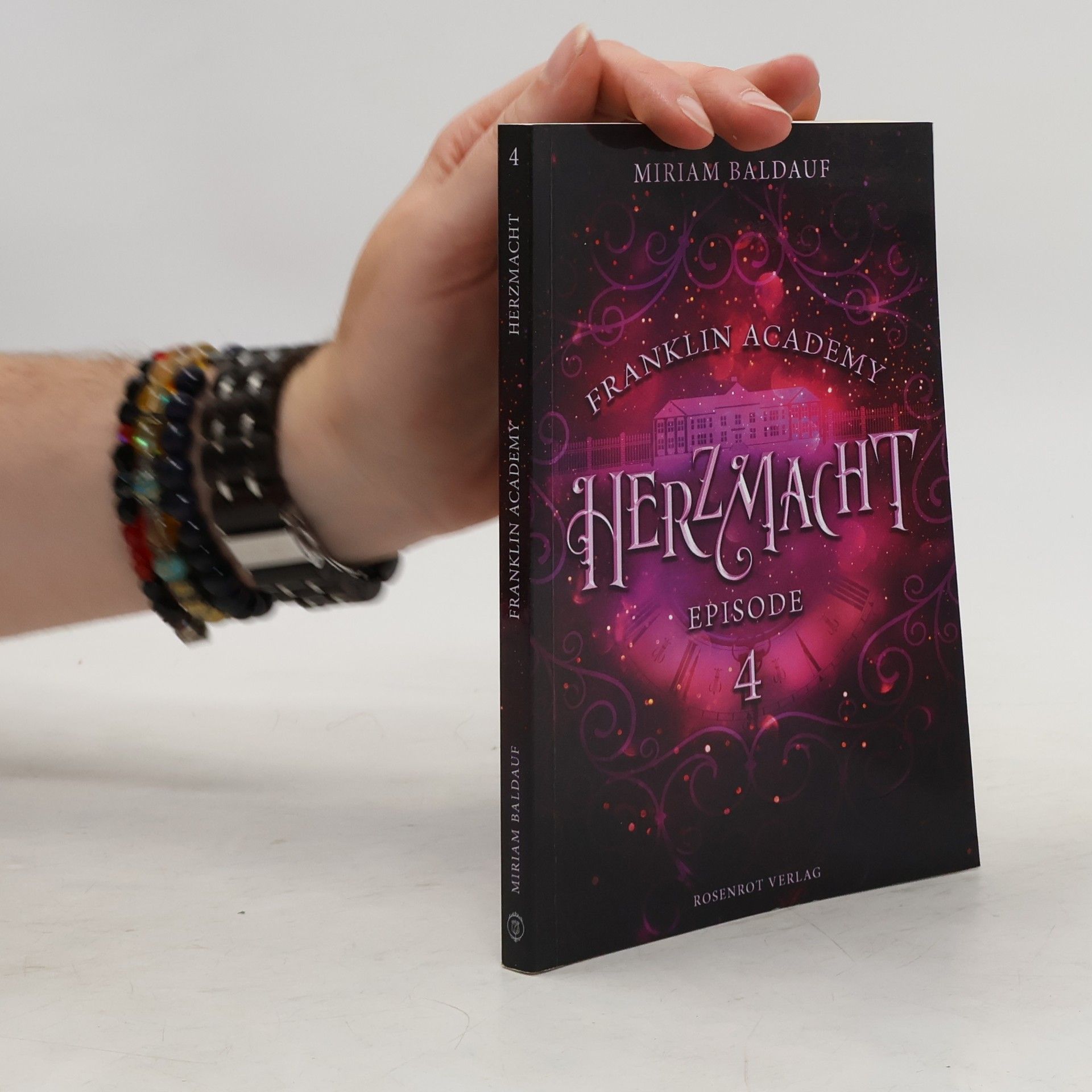 Miriam Baldauf Franklin Academy, Episode 4 - Herzmacht