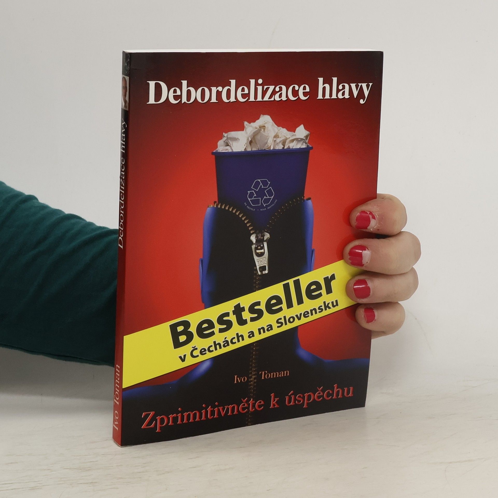 Ivo Toman Debordelizace hlavy