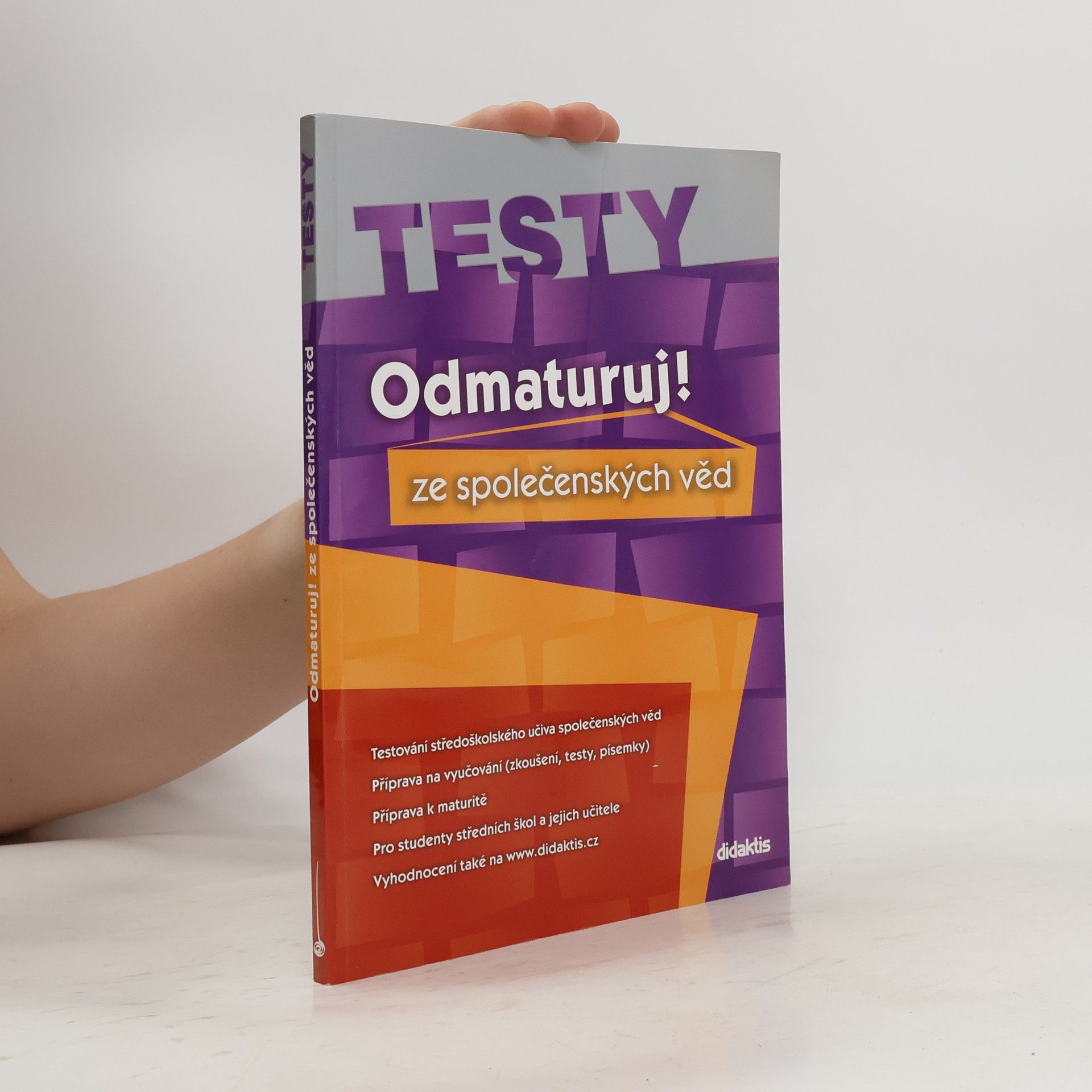 Miloslava Blažková Odmaturuj! ze společenských věd. Testy