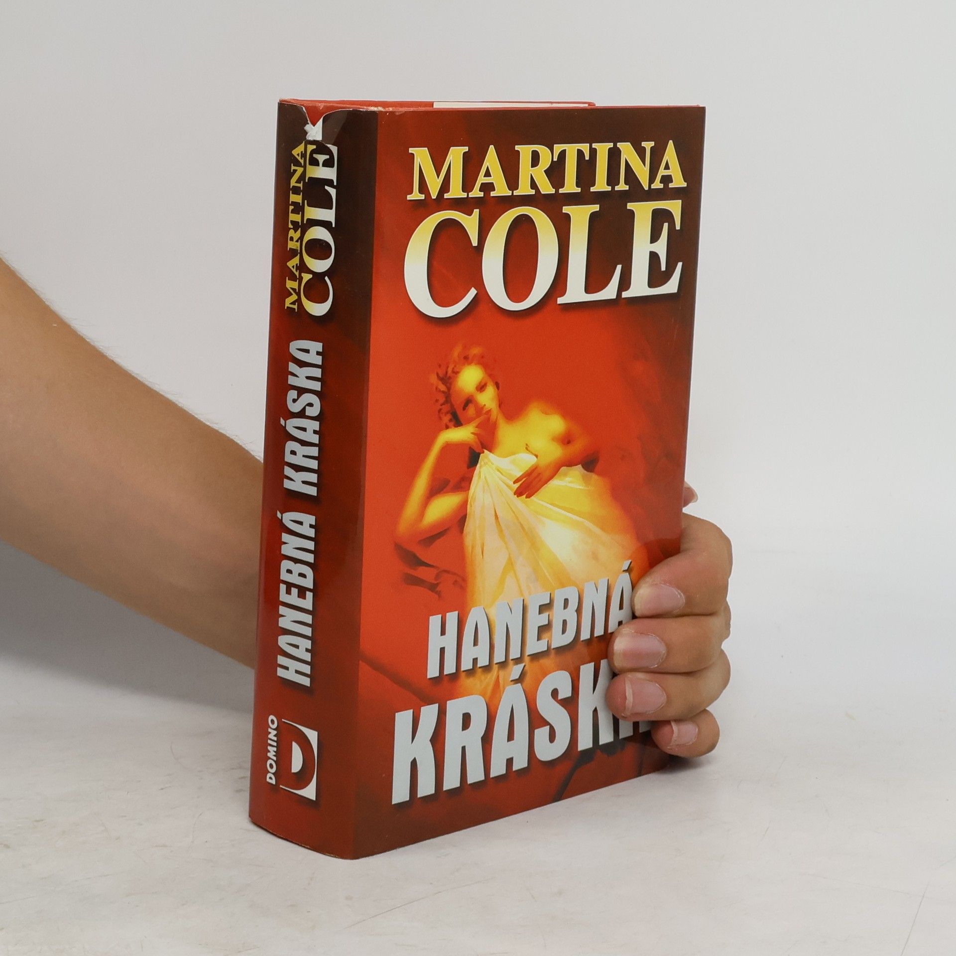 Martina Cole Hanebná kráska