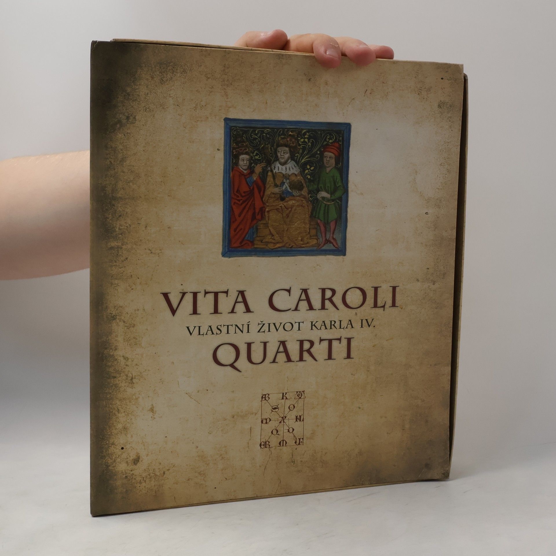 Karel IV. Lucemburský Vita Caroli Quarti