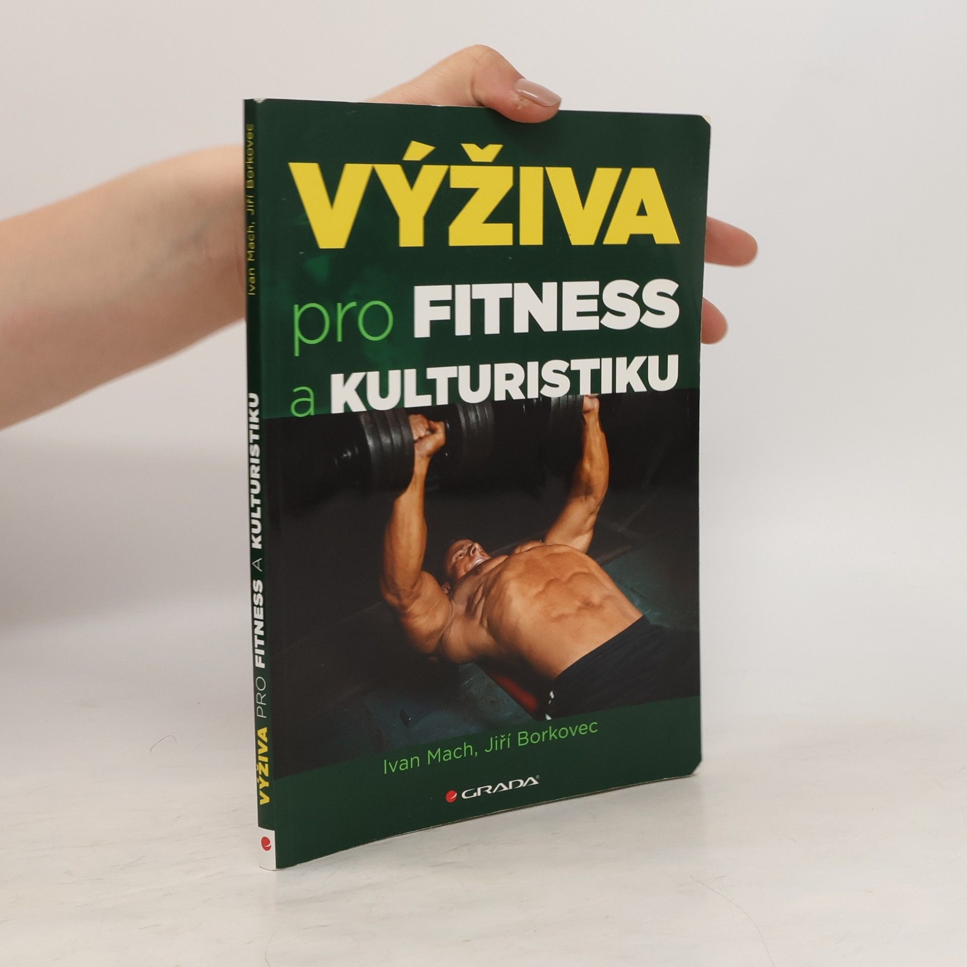 Ivan Mach Výživa pro fitness a kulturistiku